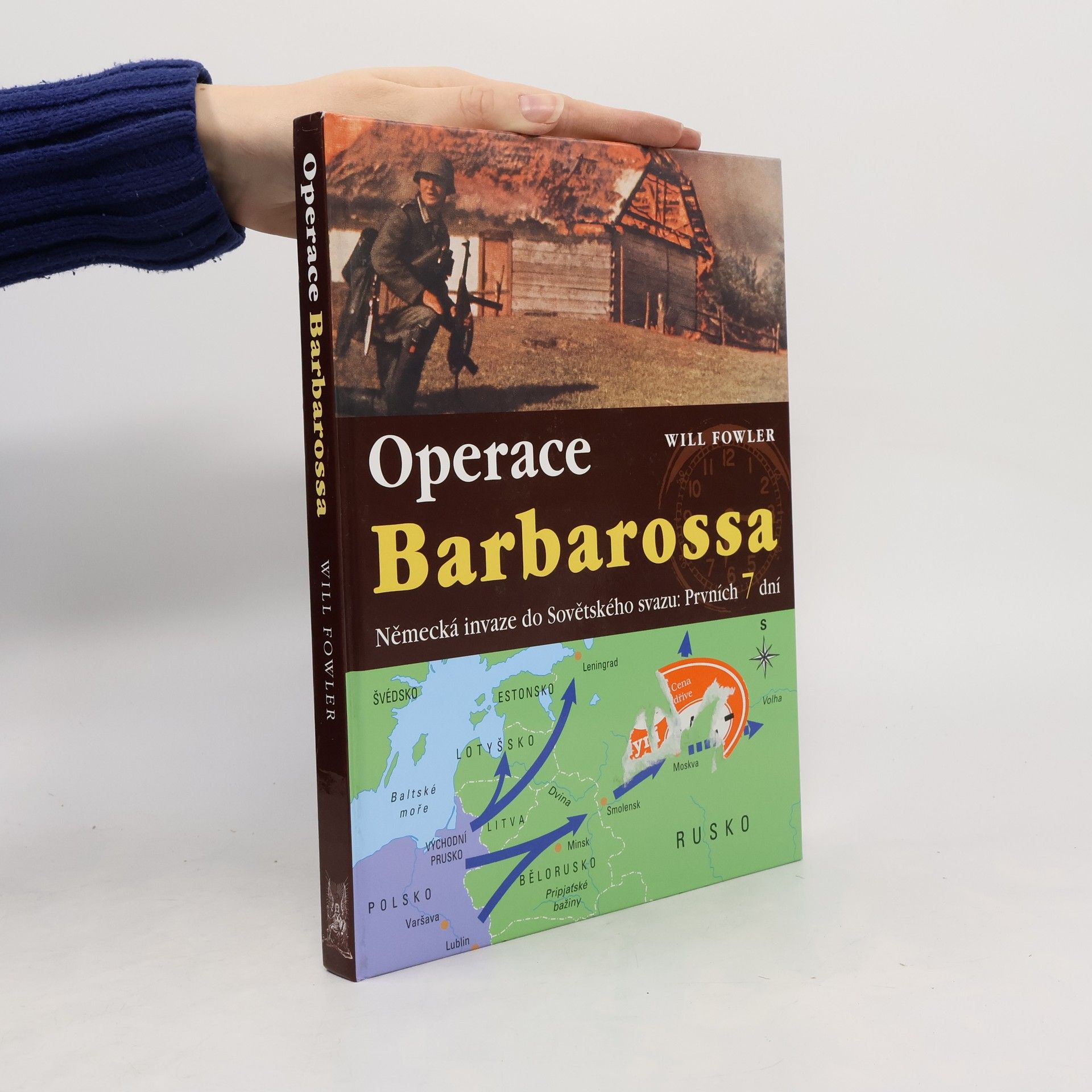Will Fowler Operace Barbarossa