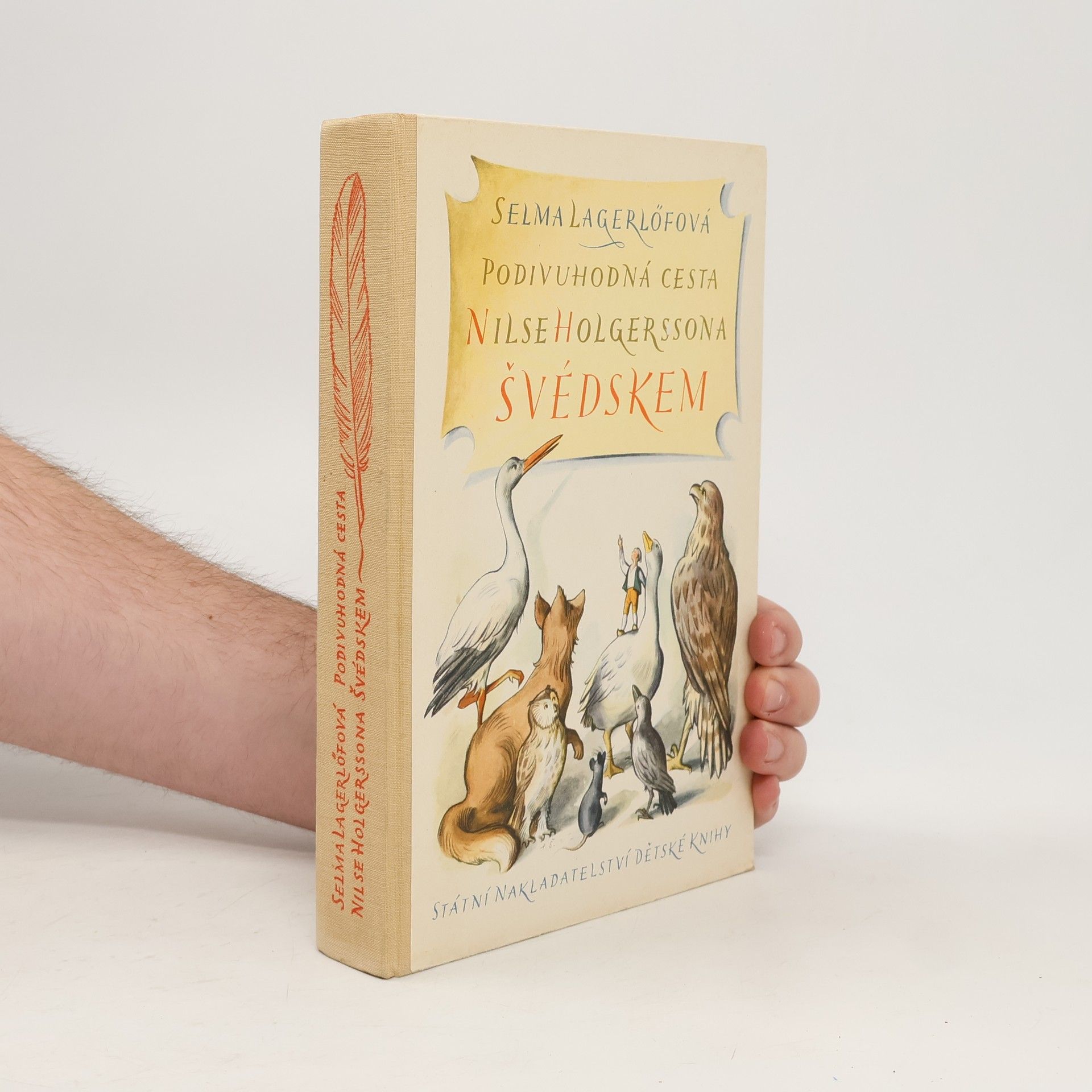 Selma Lagerlöfová Podivuhodná cesta Nilse Holgerssona Švédskem