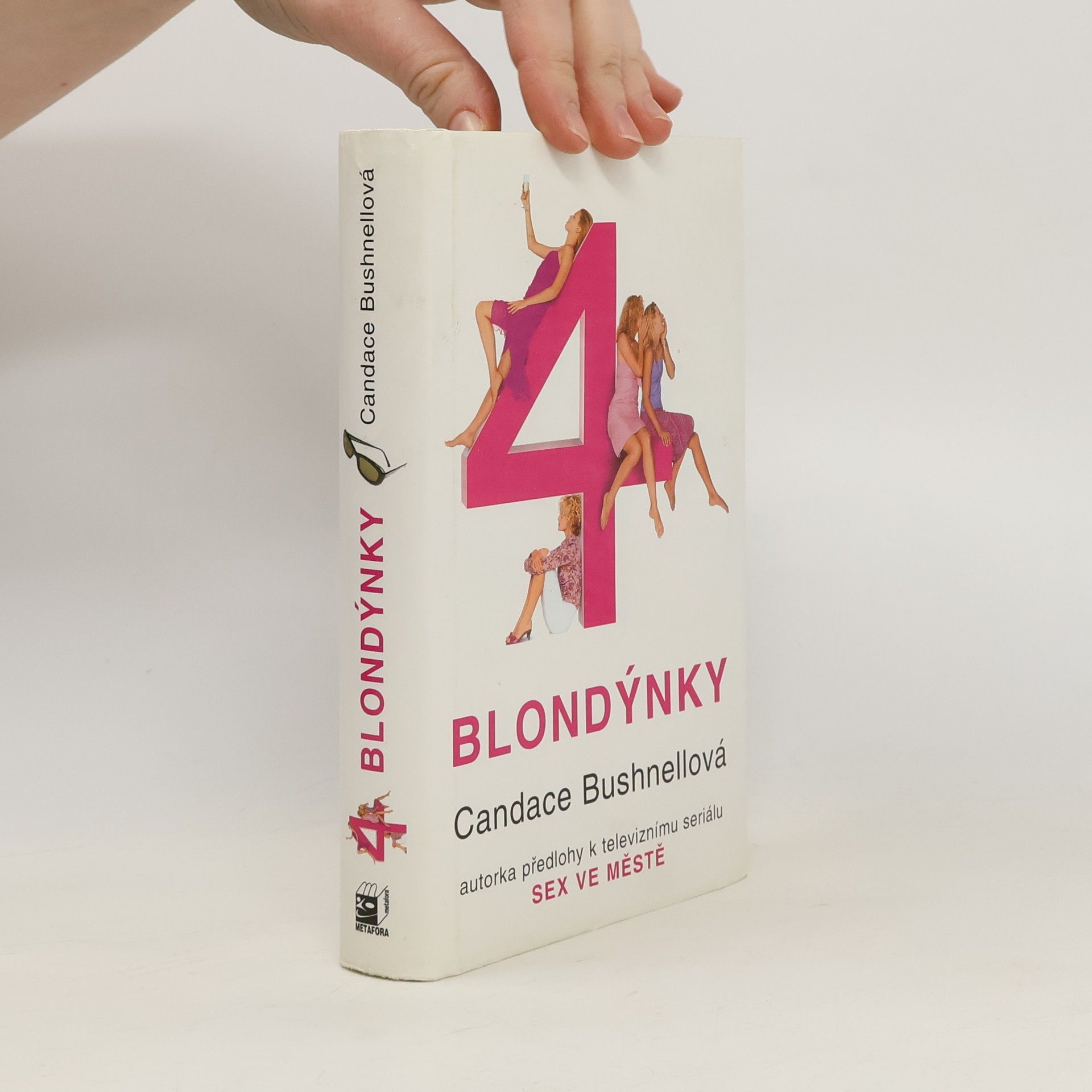 Candace Bushnell Čtyři blondýnky
