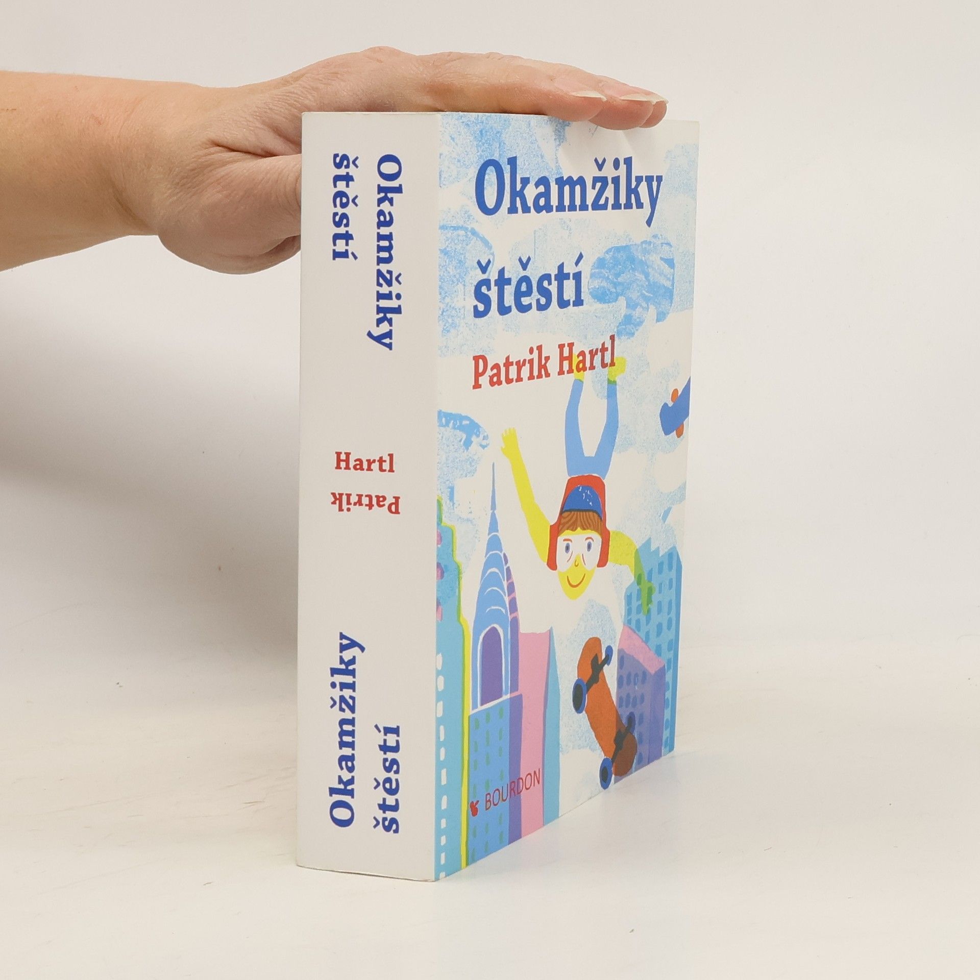 Patrik Hartl Okamžiky štěstí