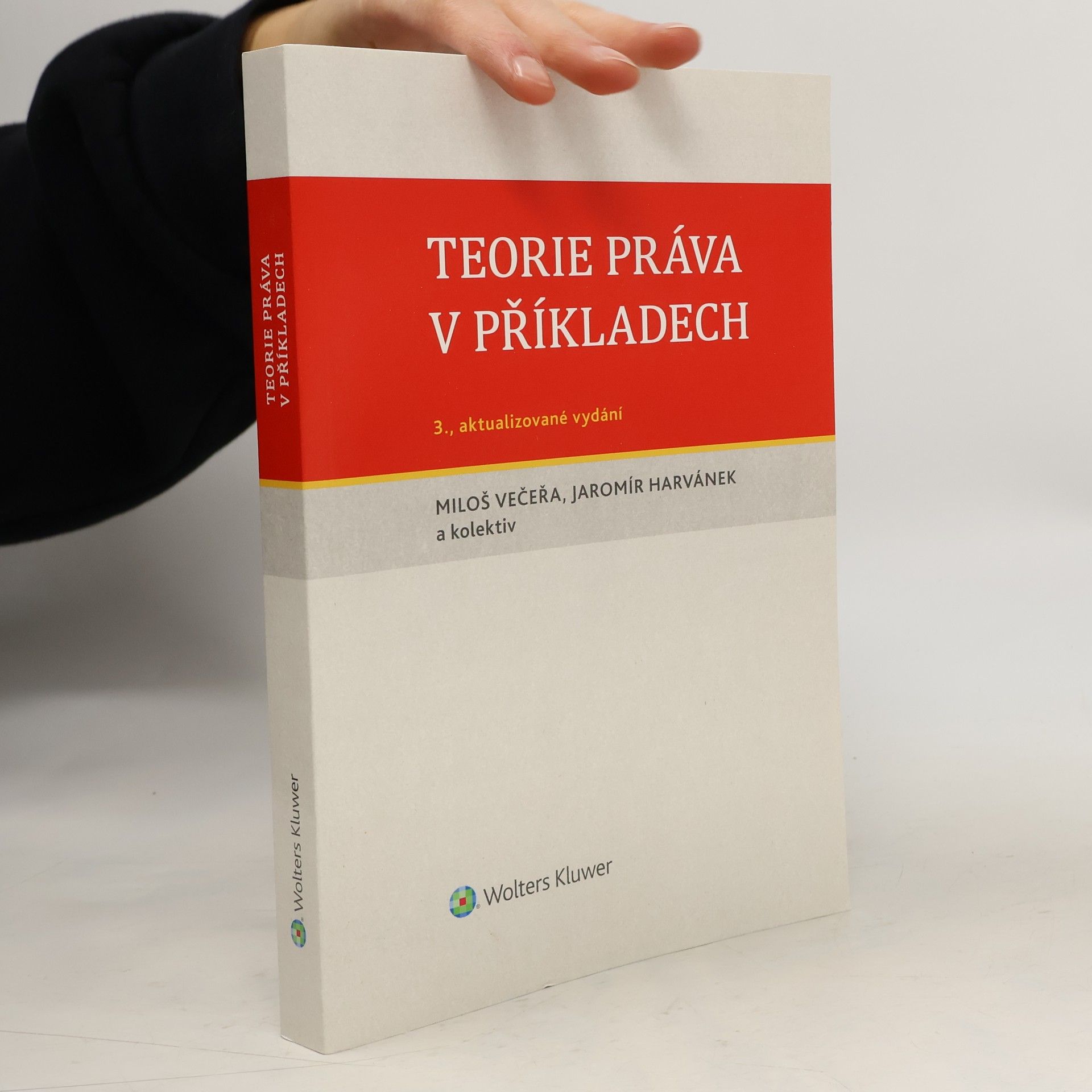 Miloš Večeřa Teorie práva v příkladech