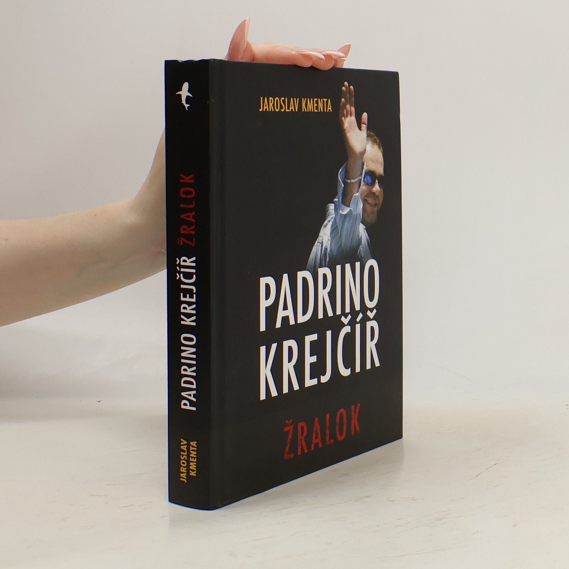 Jaroslav Kmenta Padrino Krejčíř. Žralok
