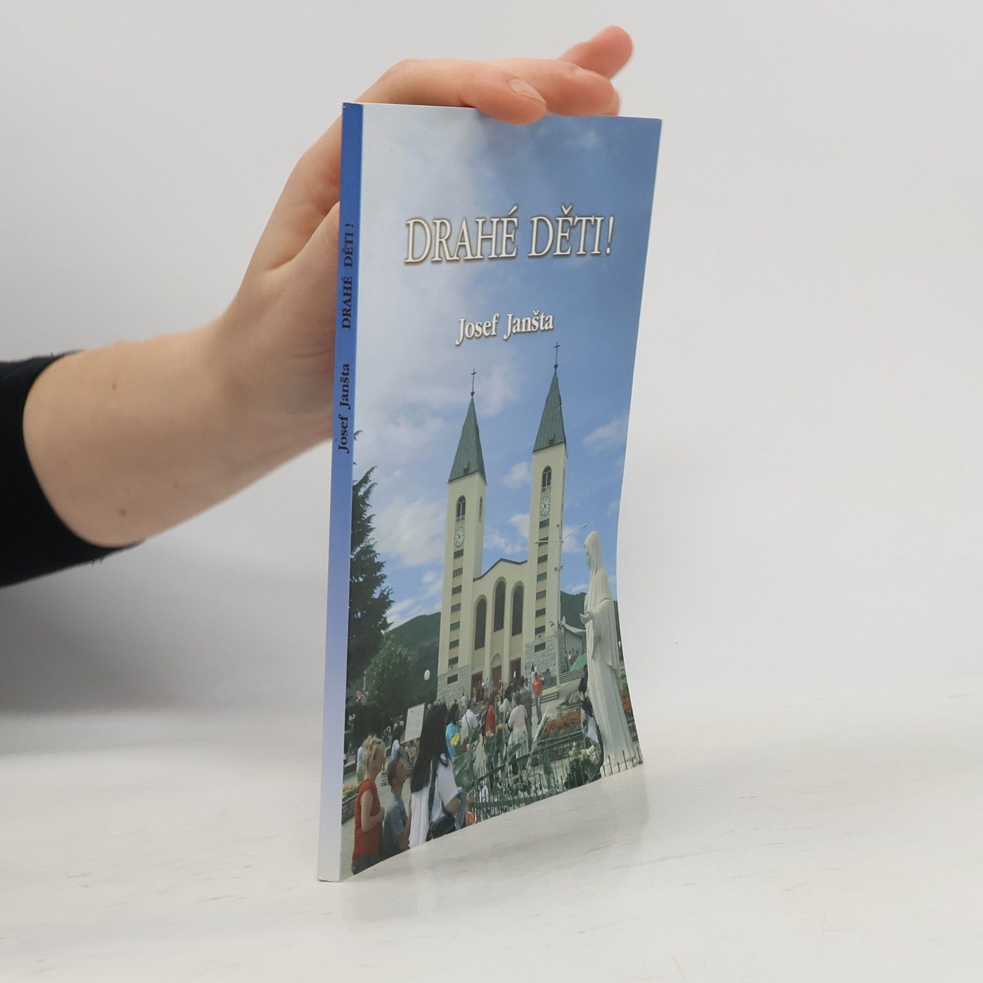 Josef Janšta Drahé děti