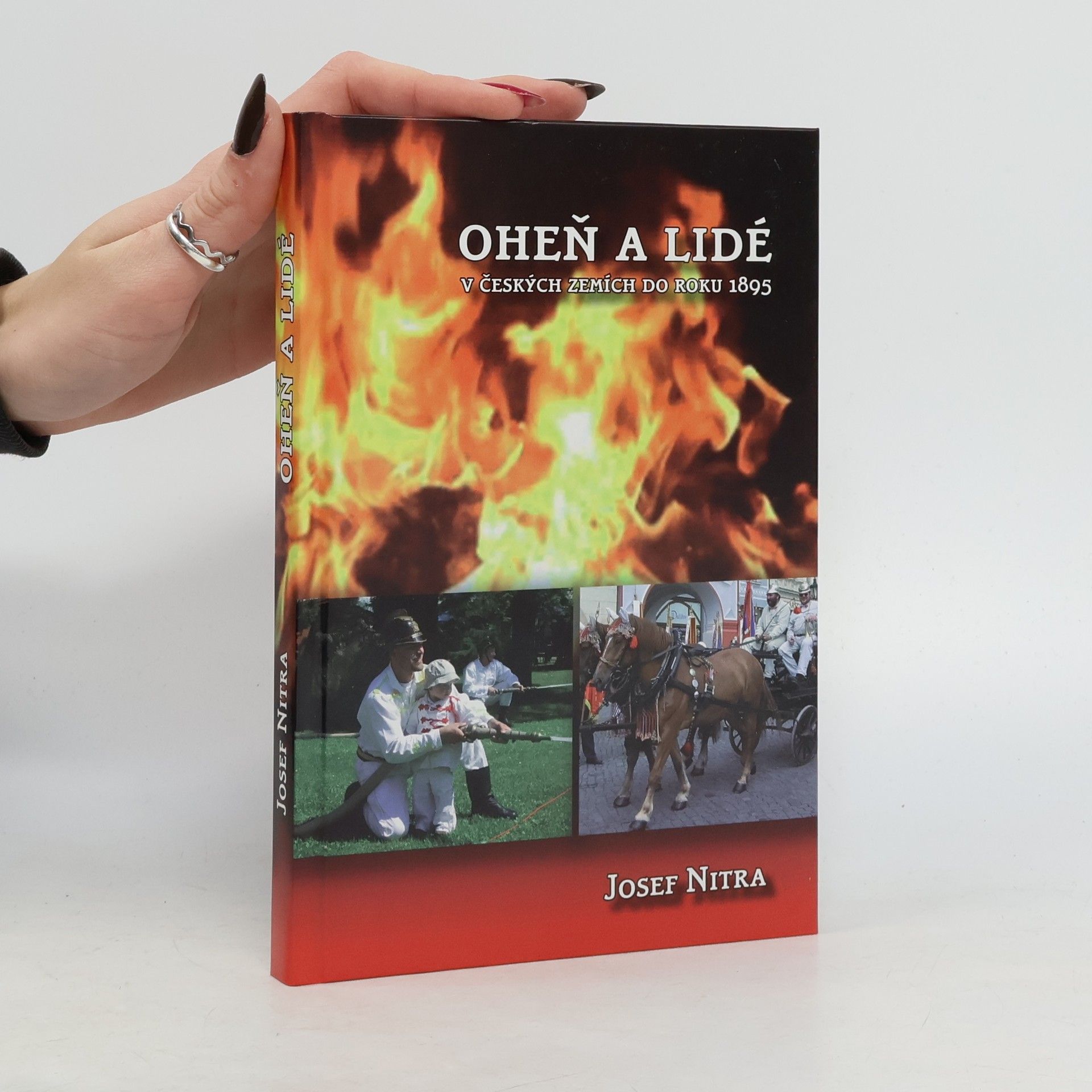 Oheň a lidé v českých zemích do roku 1895