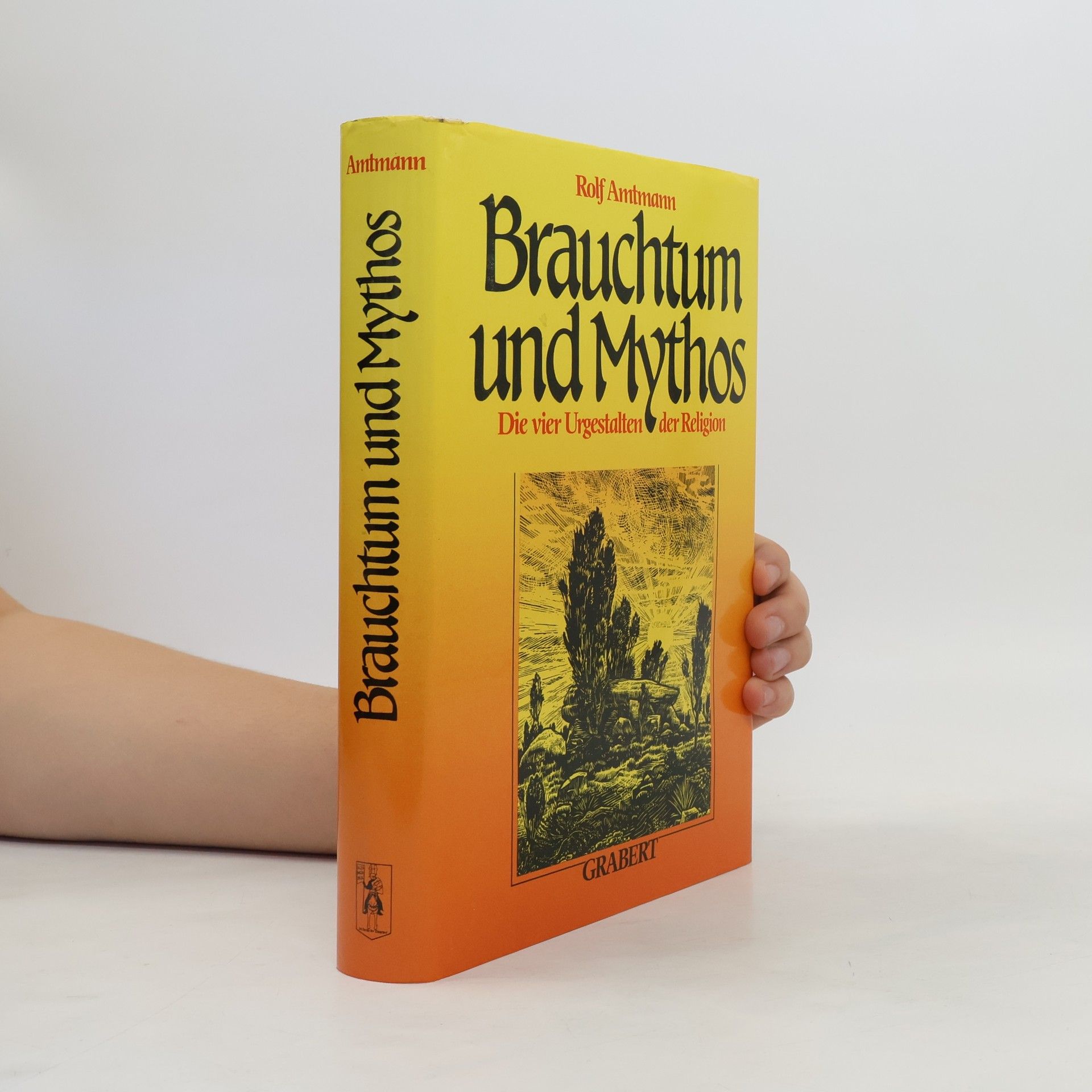 Rolf Amtmann Brauchtum und Mythos
