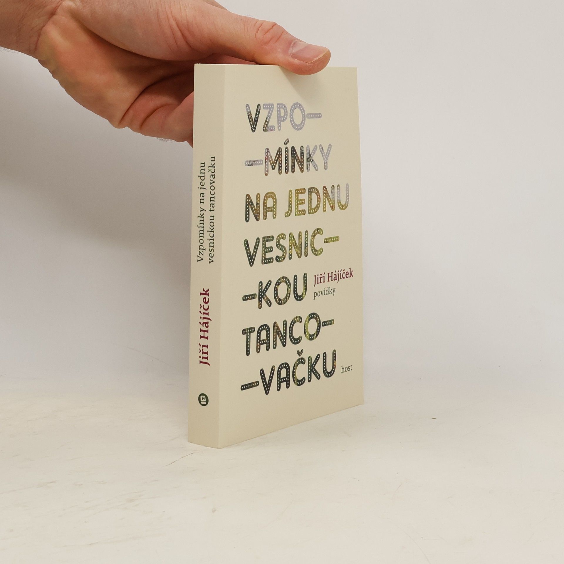 Jiří Hájíček Vzpomínky na jednu vesnickou tancovačku