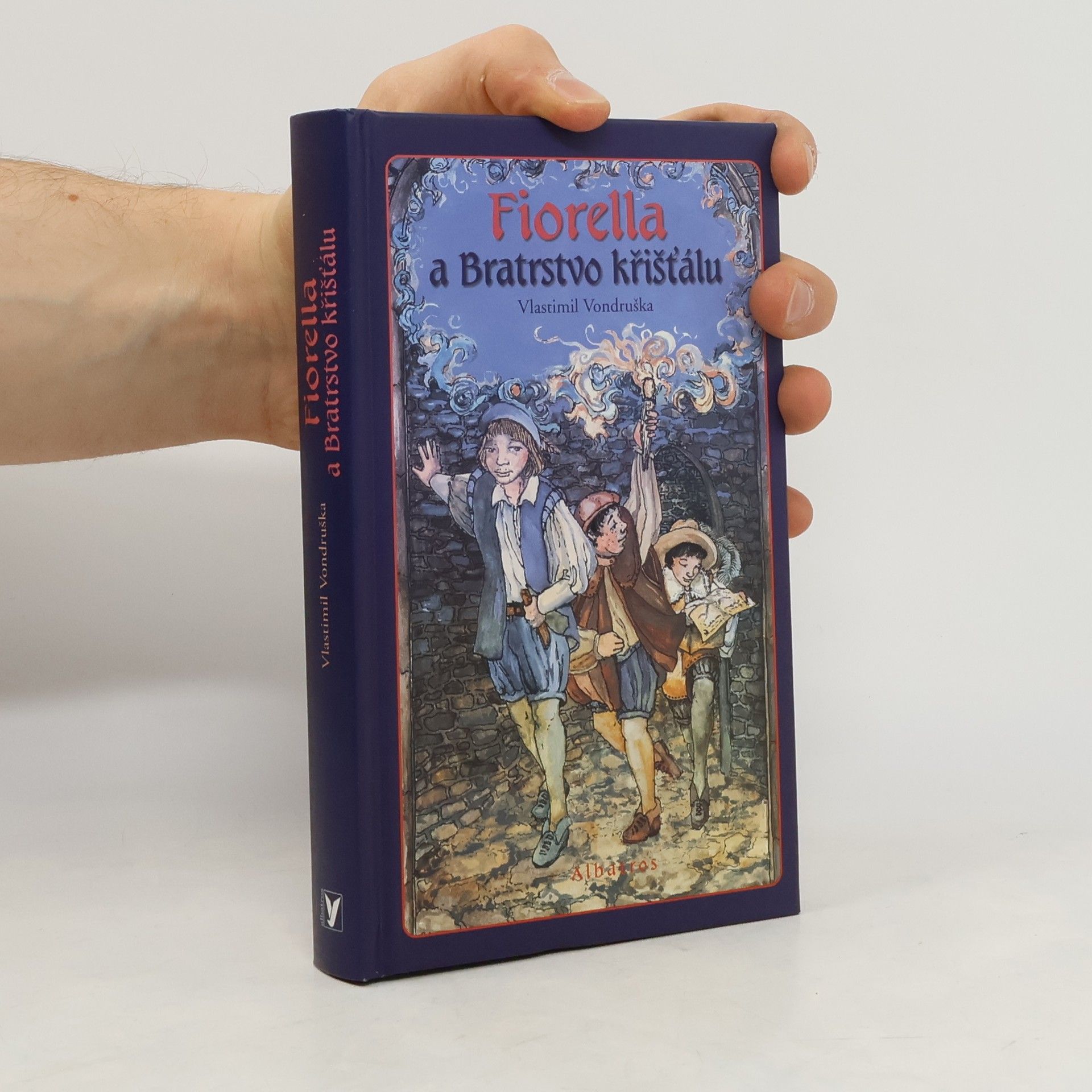 Vlastimil Vondruška Fiorella a Bratrstvo křišťálu