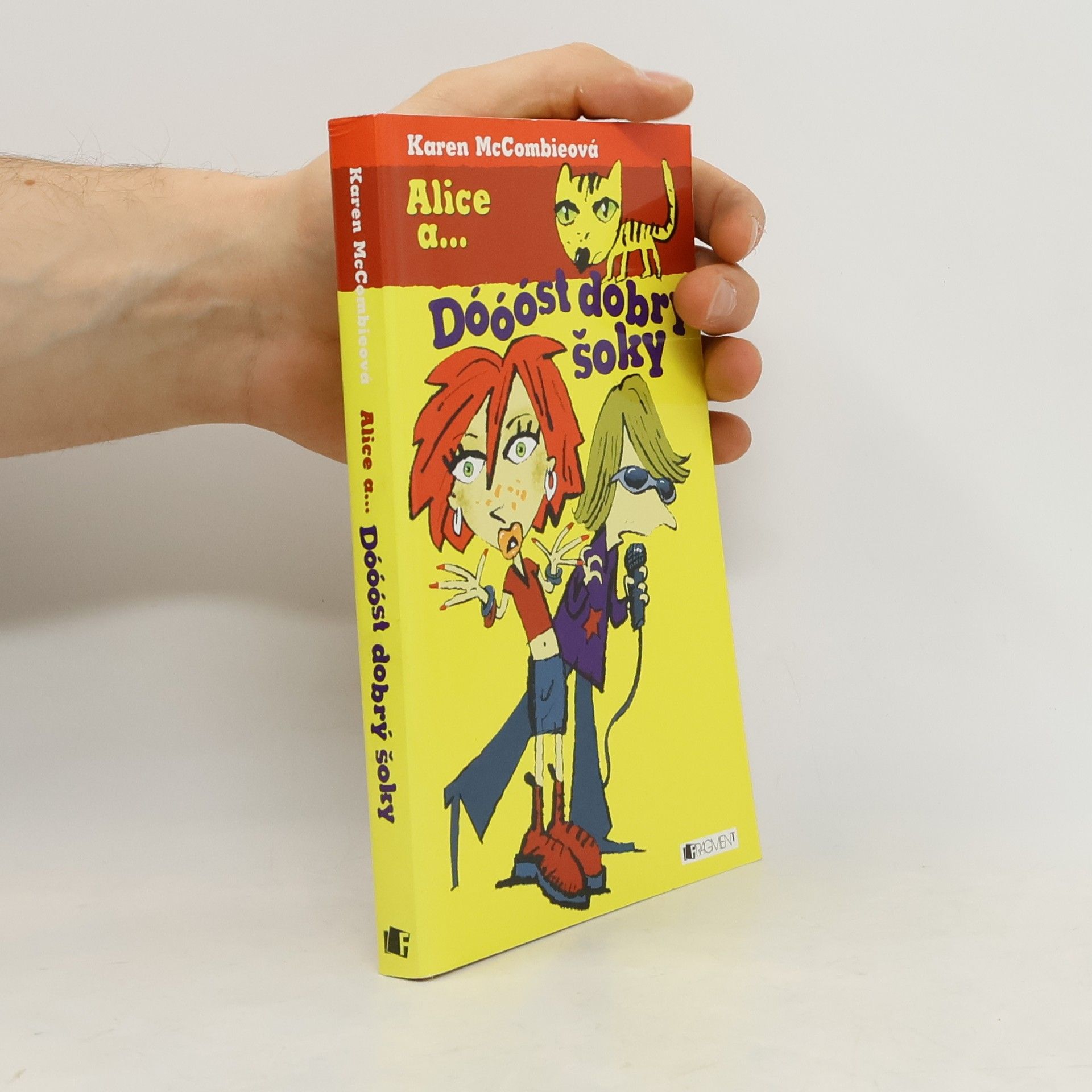 Karen McCombie Alice a... Dóóóst dobrý šoky