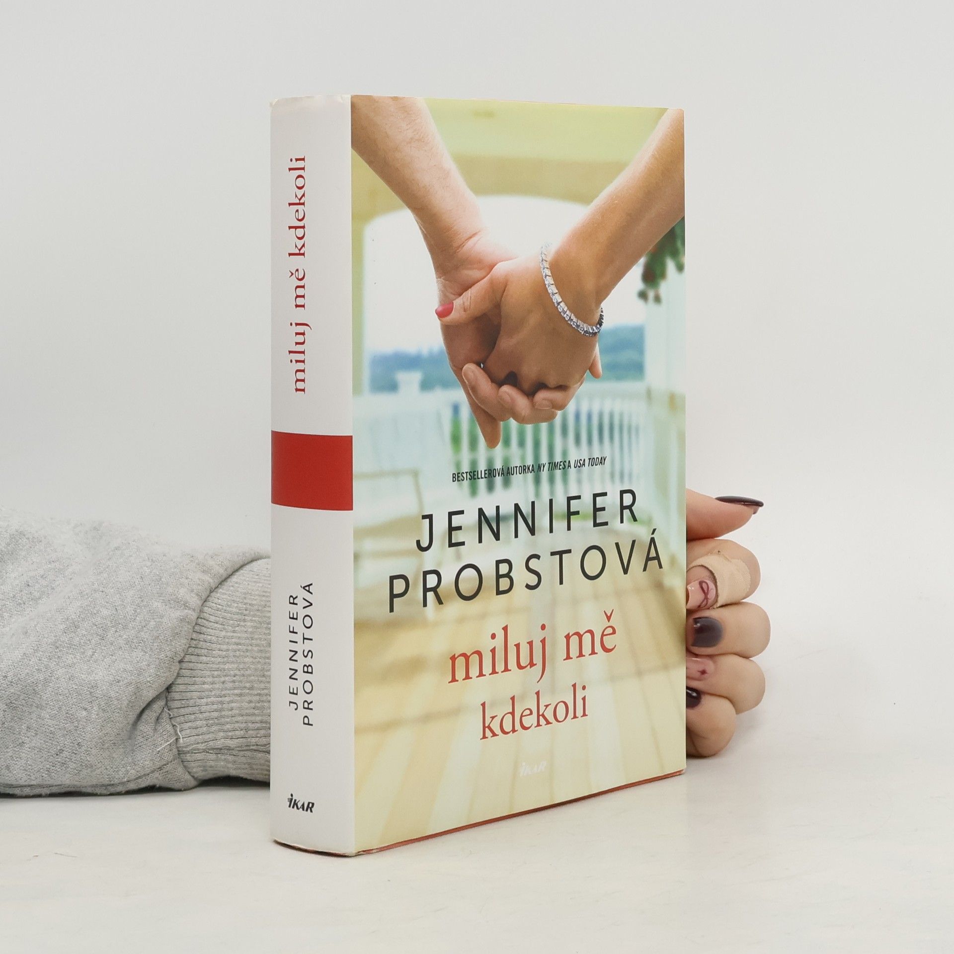 Jennifer Probst Miluj mě kdekoli