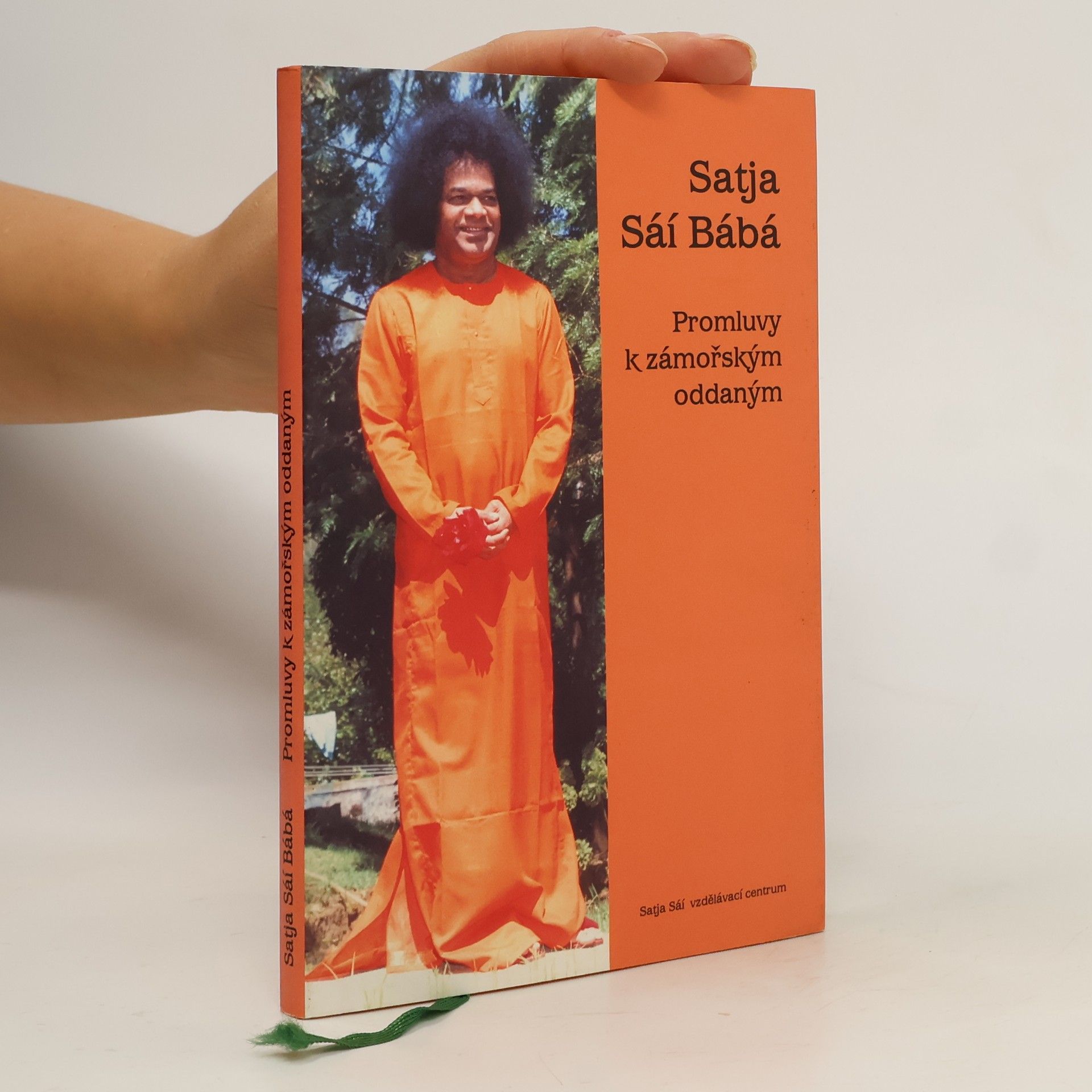 Satjá Saí Baba Promluvy k zámořským oddaným
