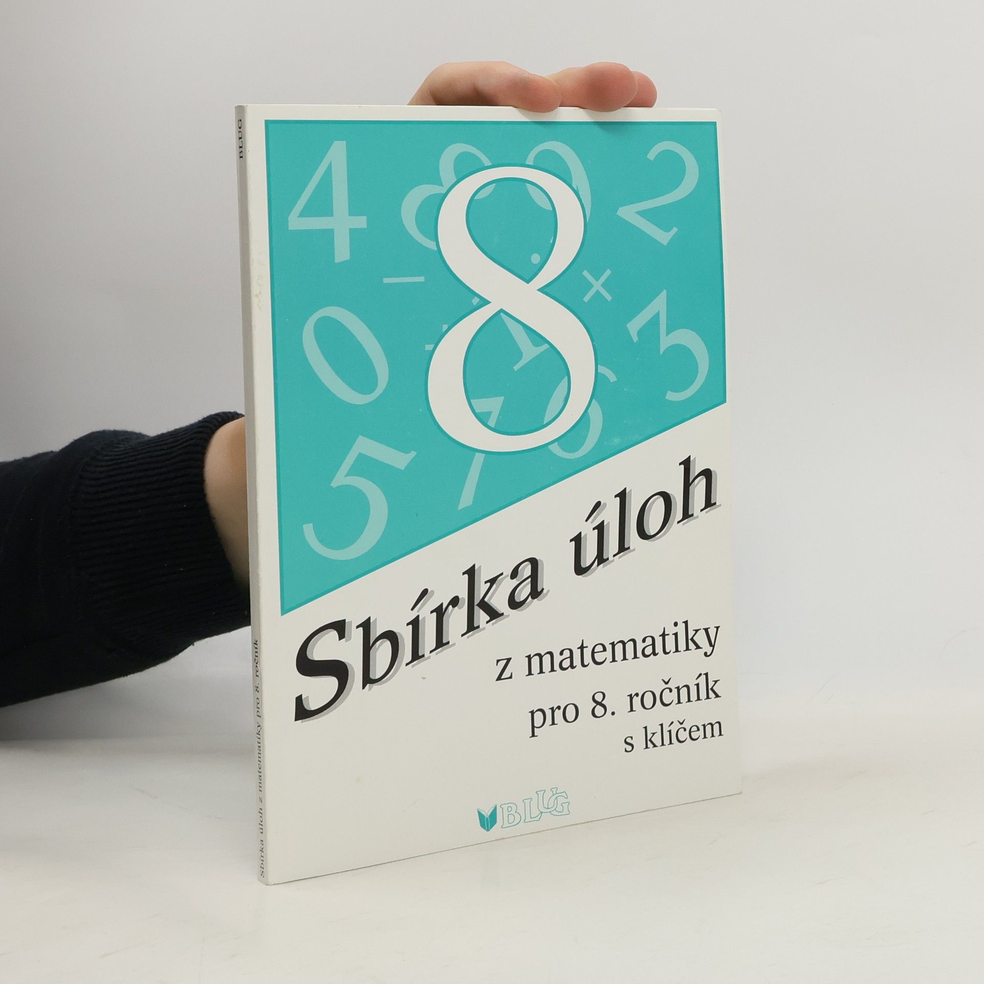 Emílie Ženatá Sbírka úloh z matematiky pro 8. ročník