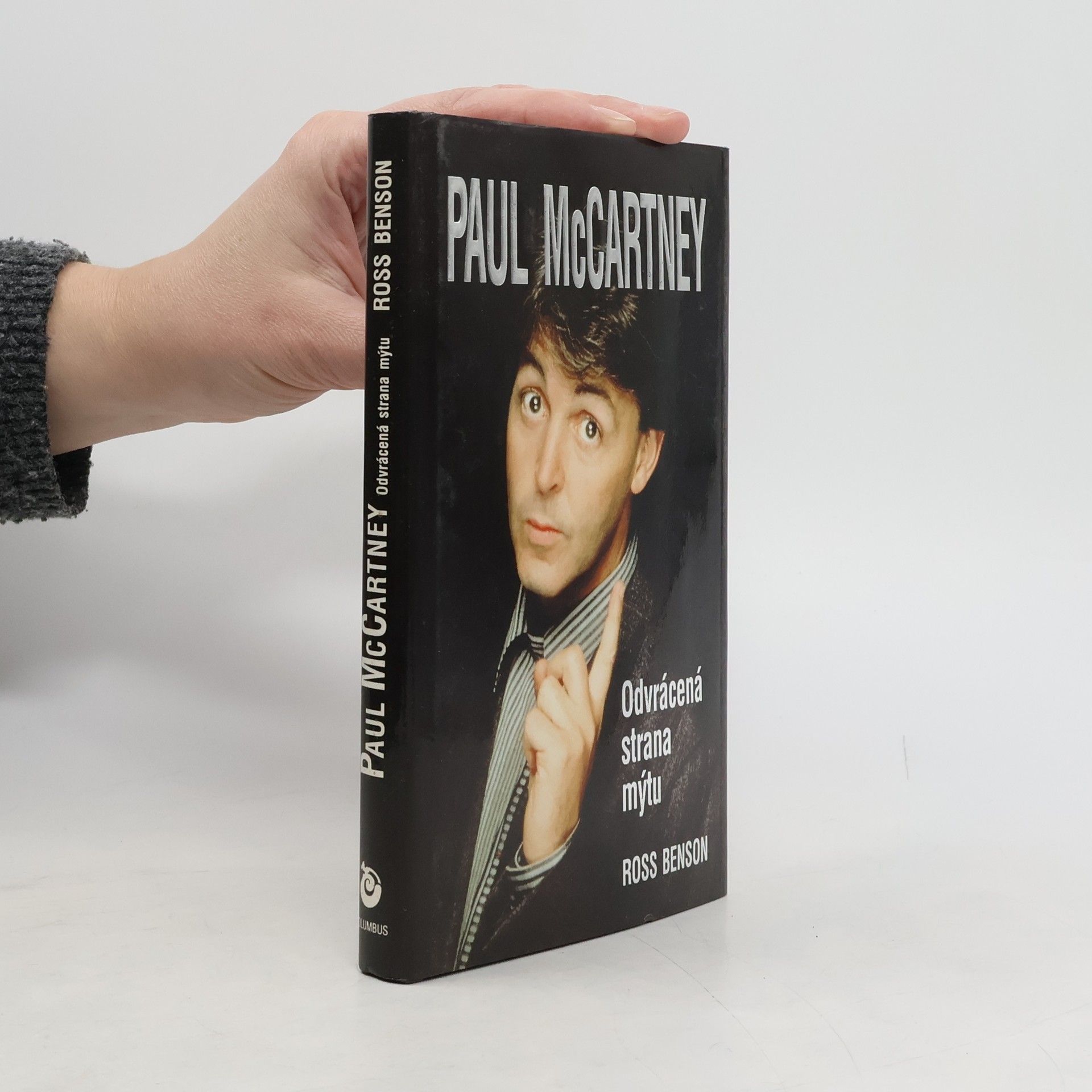 Ross Benson Paul McCartney. Odvrácená strana mýtu