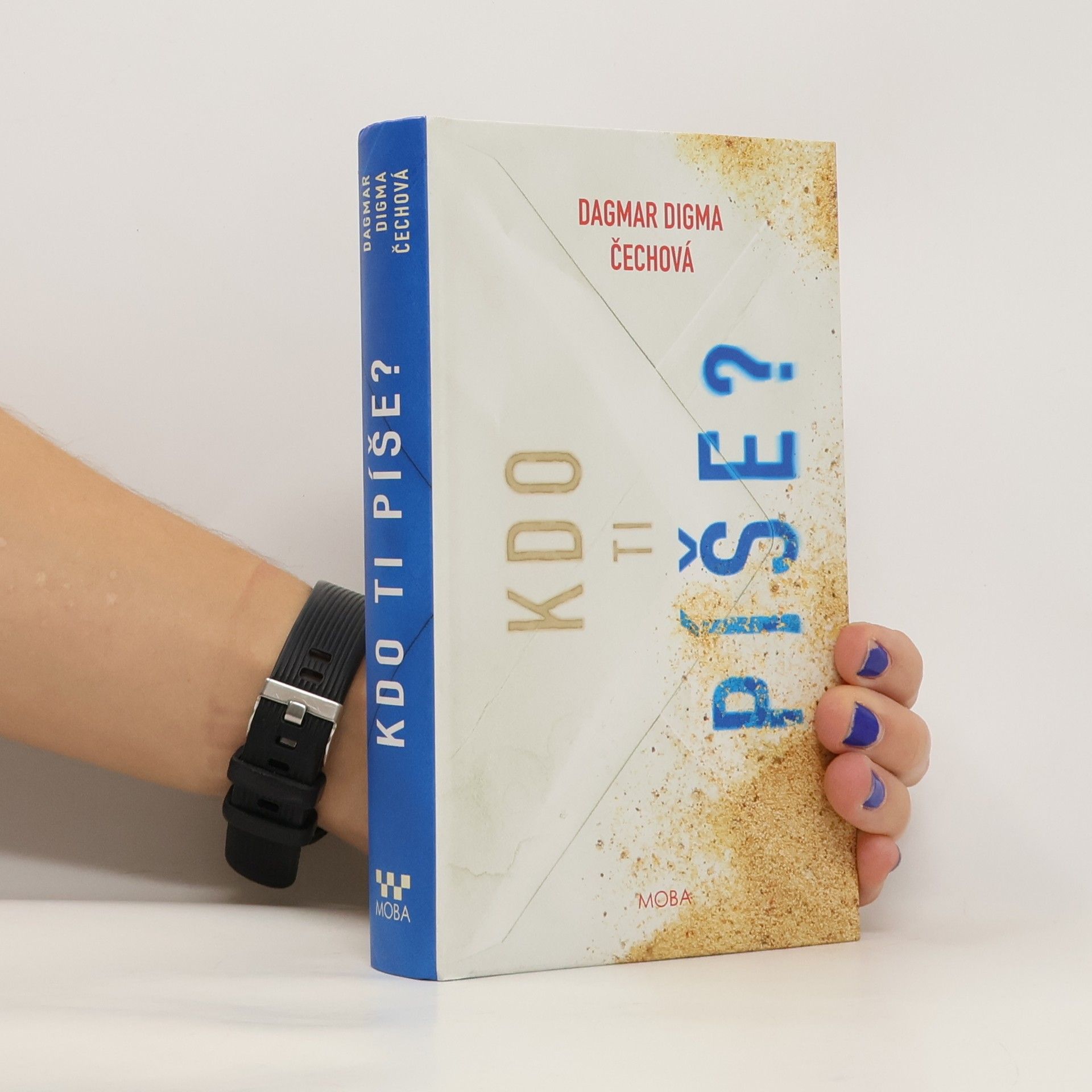 Dagmar Digma Čechová Kdo ti píše?