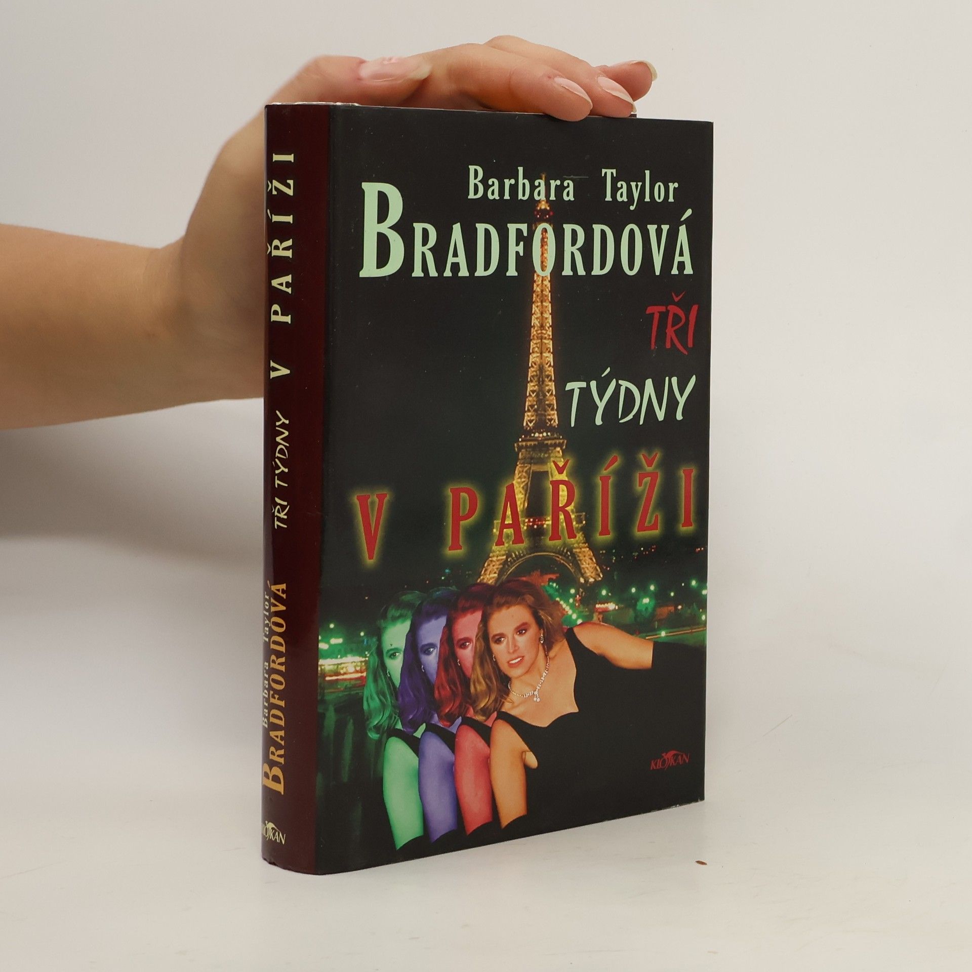Barbara Taylor Bradford Tři týdny v Paříži