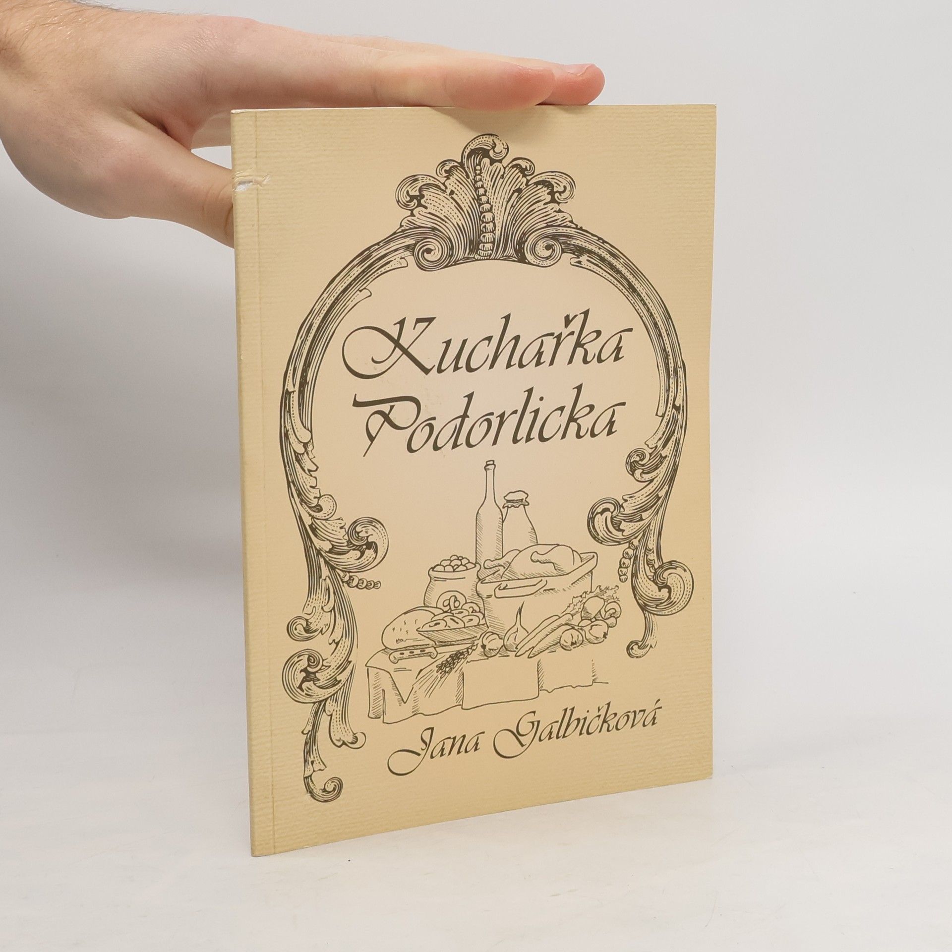 Jana Galbičková Kuchařka Podorlicka