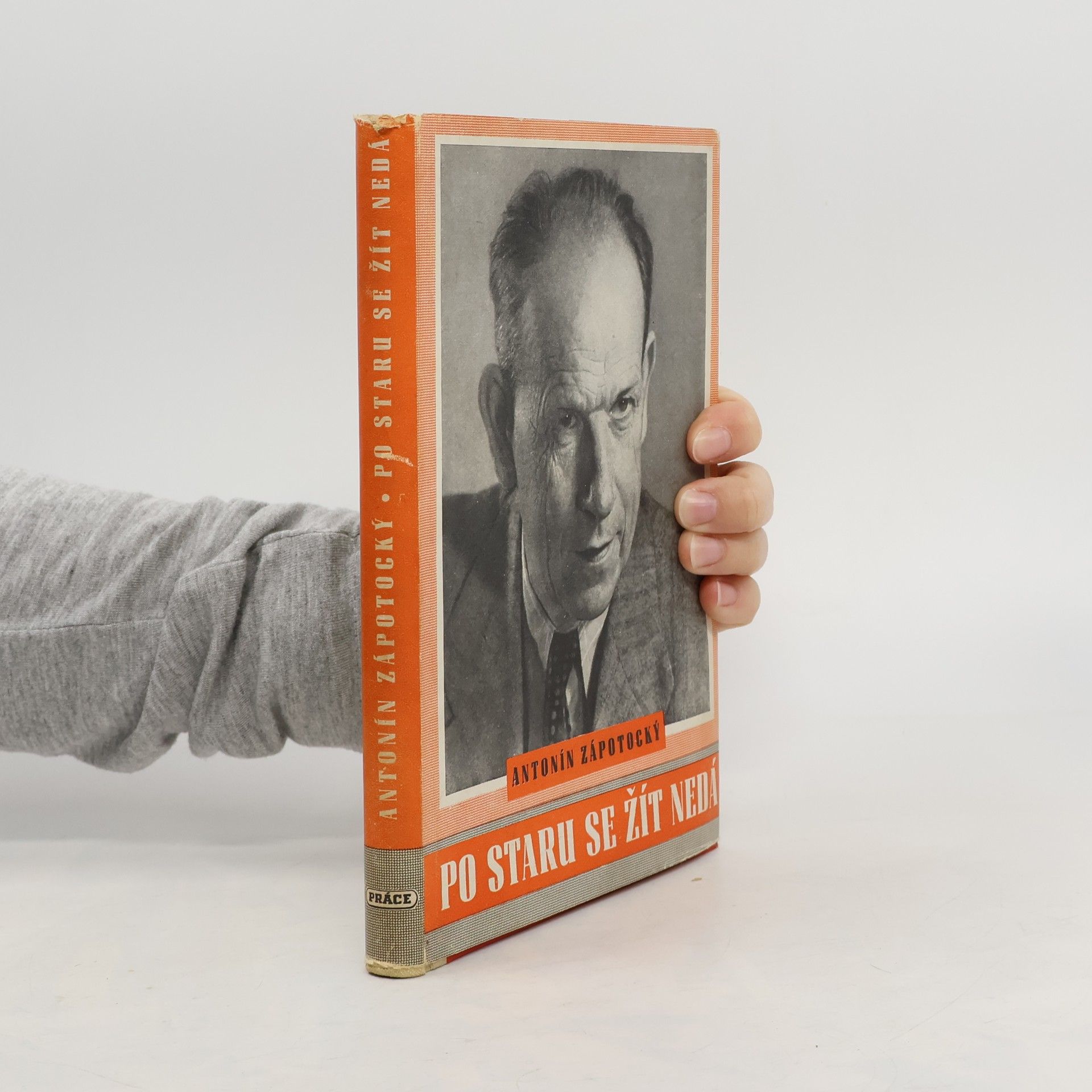 Antonín Zápotocký Po staru se žít nedá