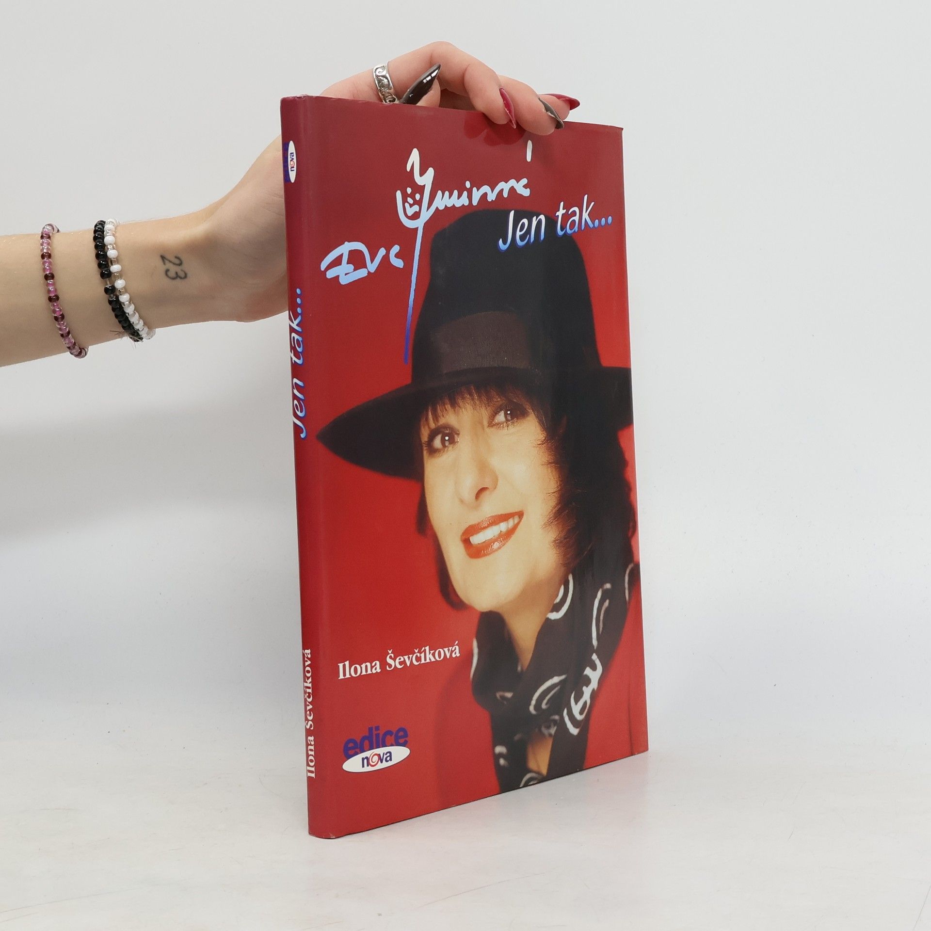 Ilona Ševčíková Eva Jurinová. Jen tak.....