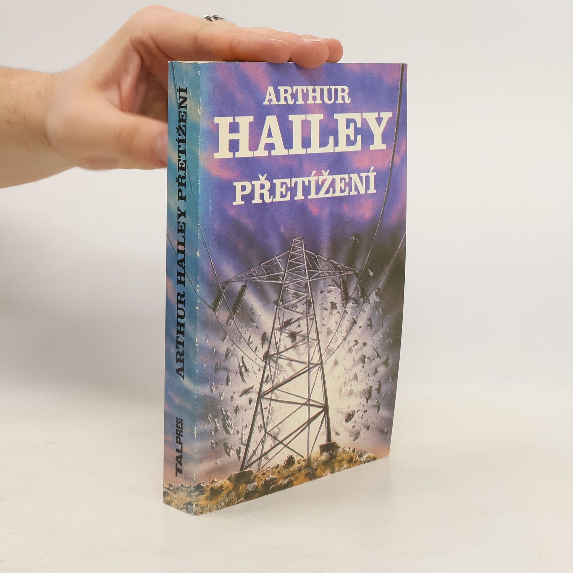 Arthur Hailey Přetížení