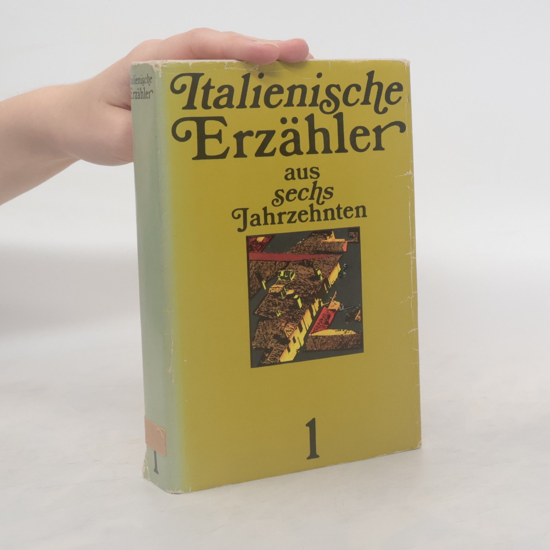 Various authors Italienische Erzähler aus sechs Jahrzehnten 1