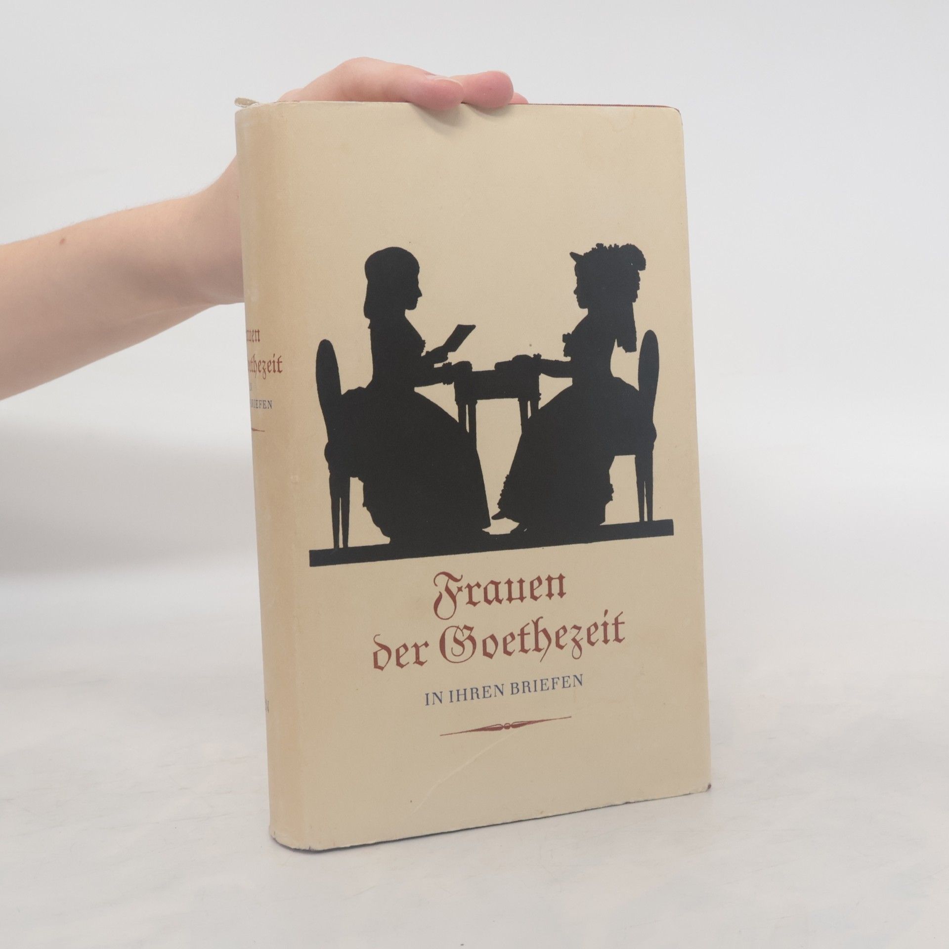 Frauen der Goethezeit in iihren Briefen