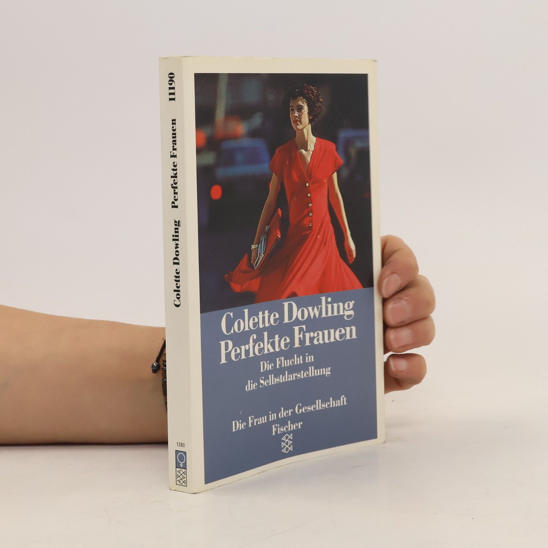 Colette Dowling Perfekte Frauen