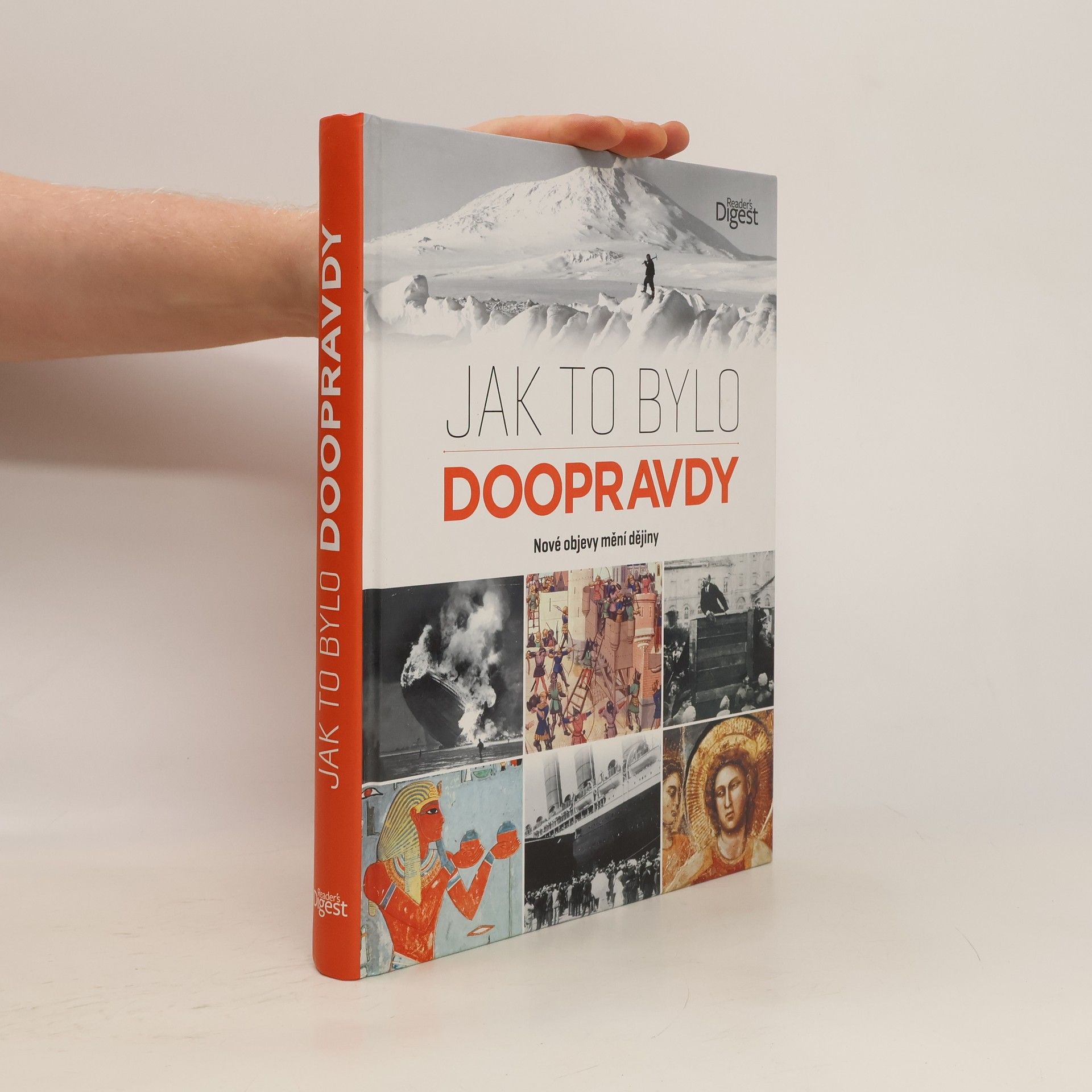 Jak to bylo doopravdy: Nové objevy mění dějiny