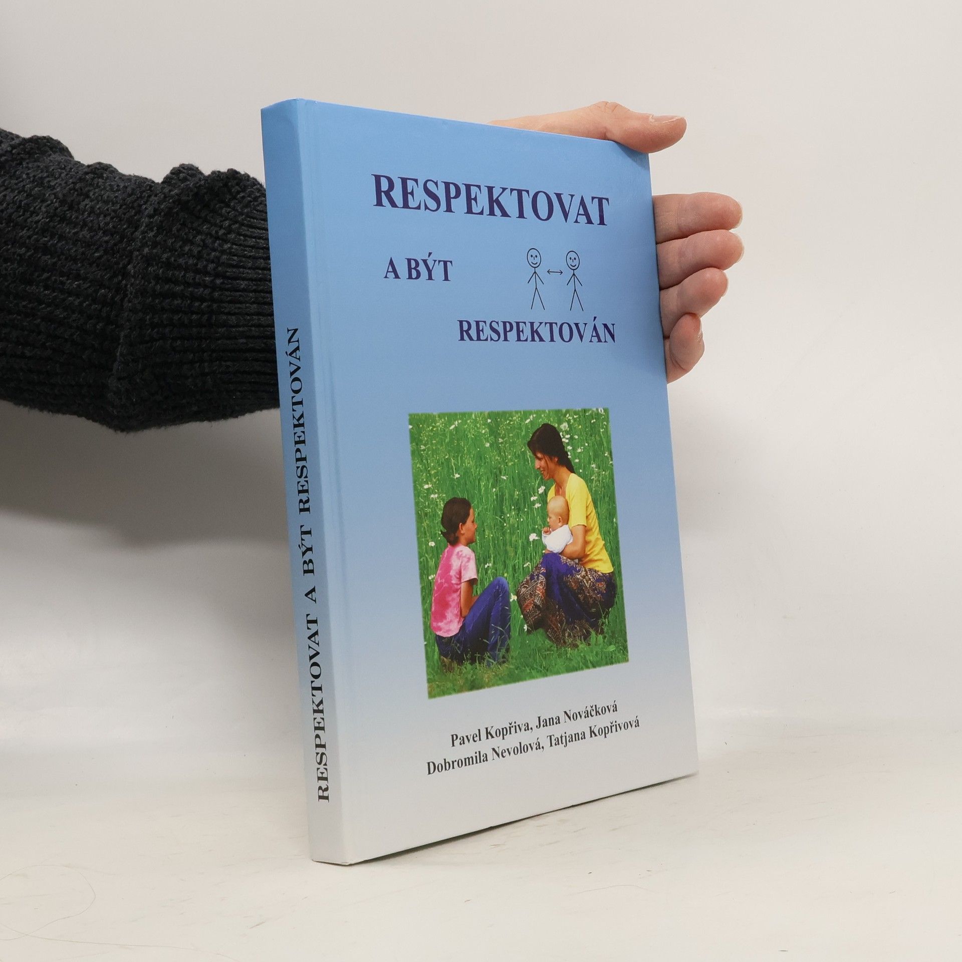 Respektovat a být respektován