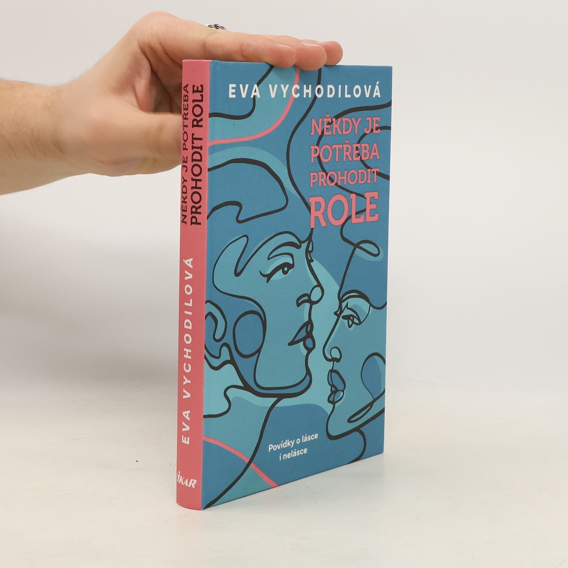 Eva Vychodilová Někdy je potřeba prohodit role