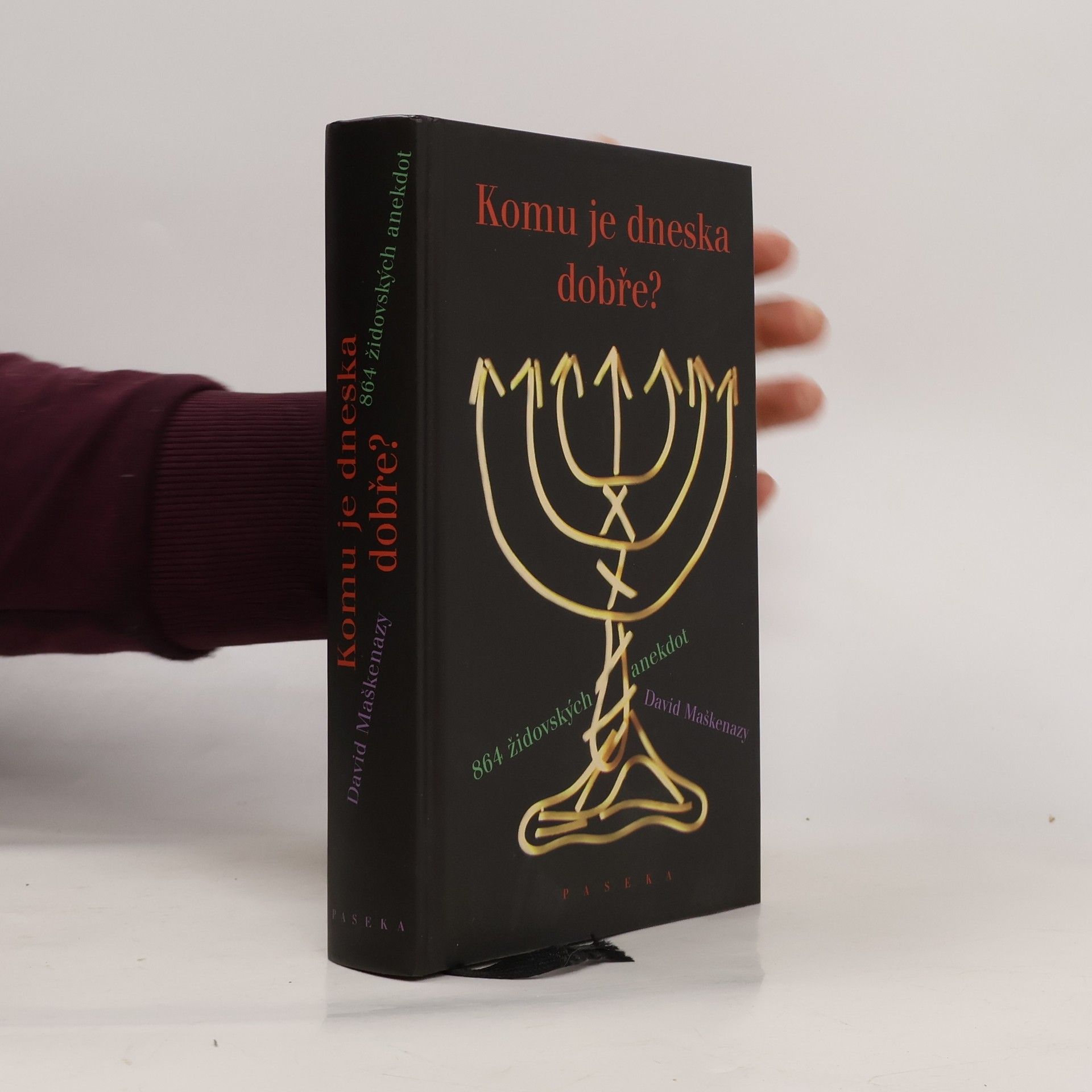 David Maškenazy Komu je dneska dobře? 864 židovských anekdot