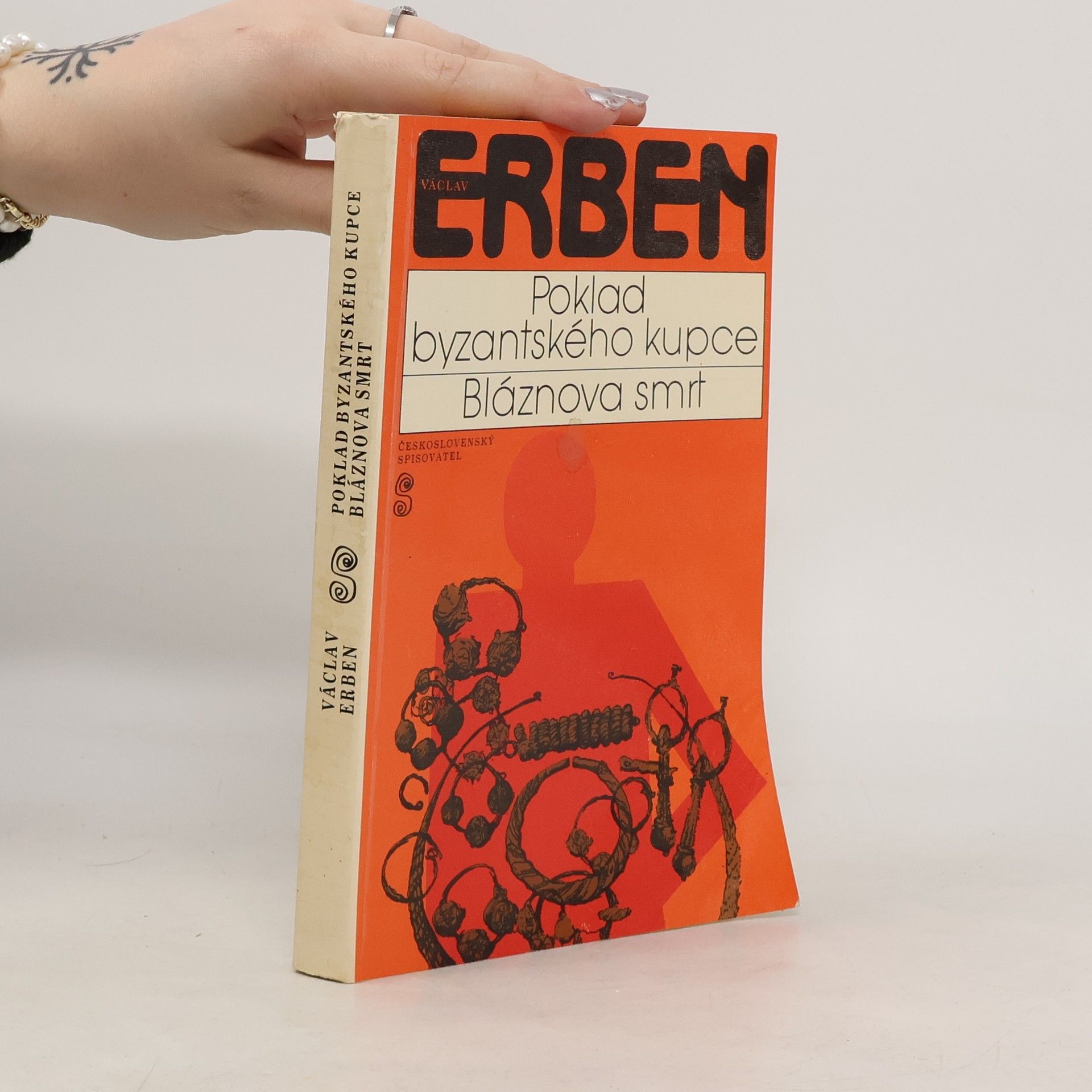 Václav Erben Poklad byzantského kupce. Bláznova smrt