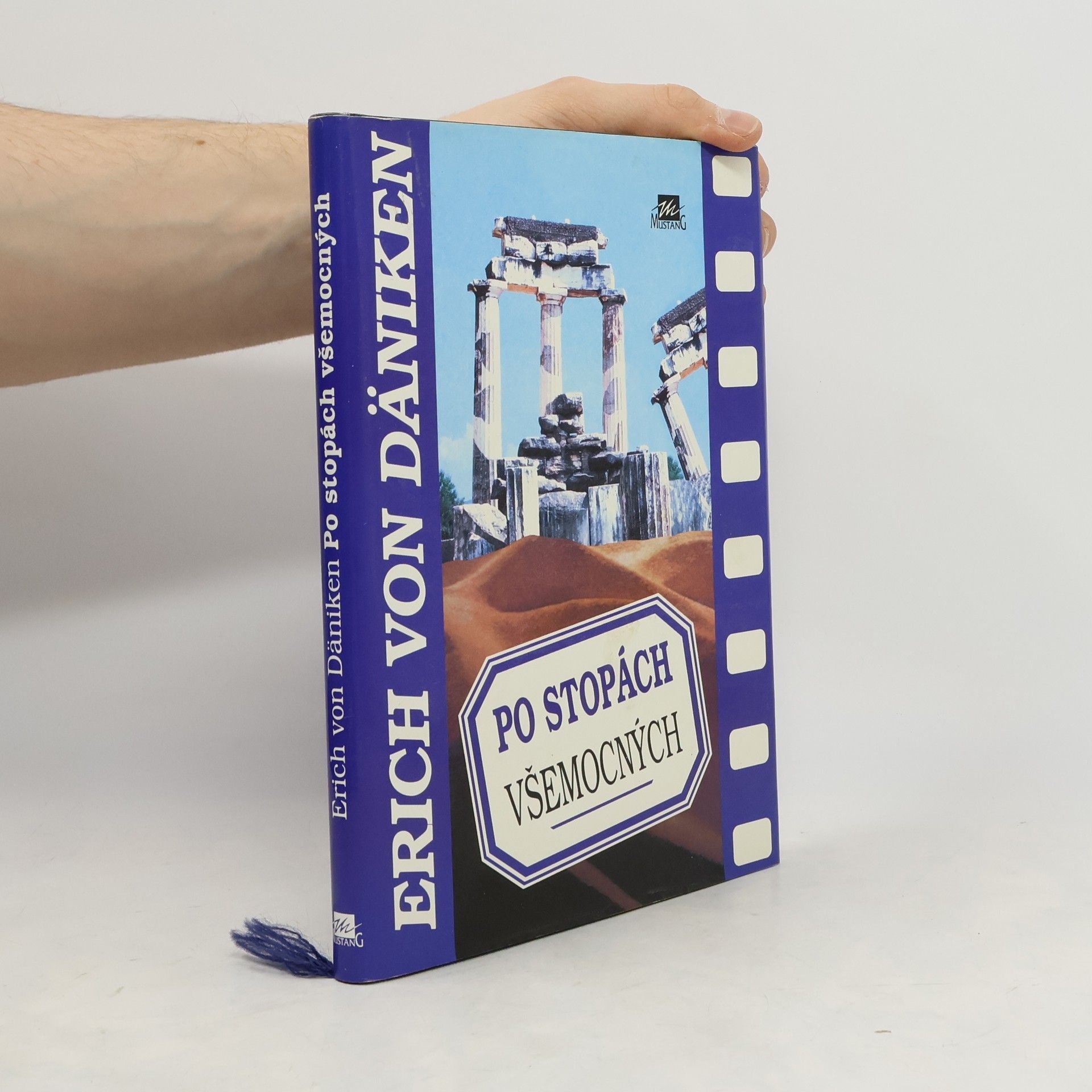 Erich von Däniken Po stopách všemocných