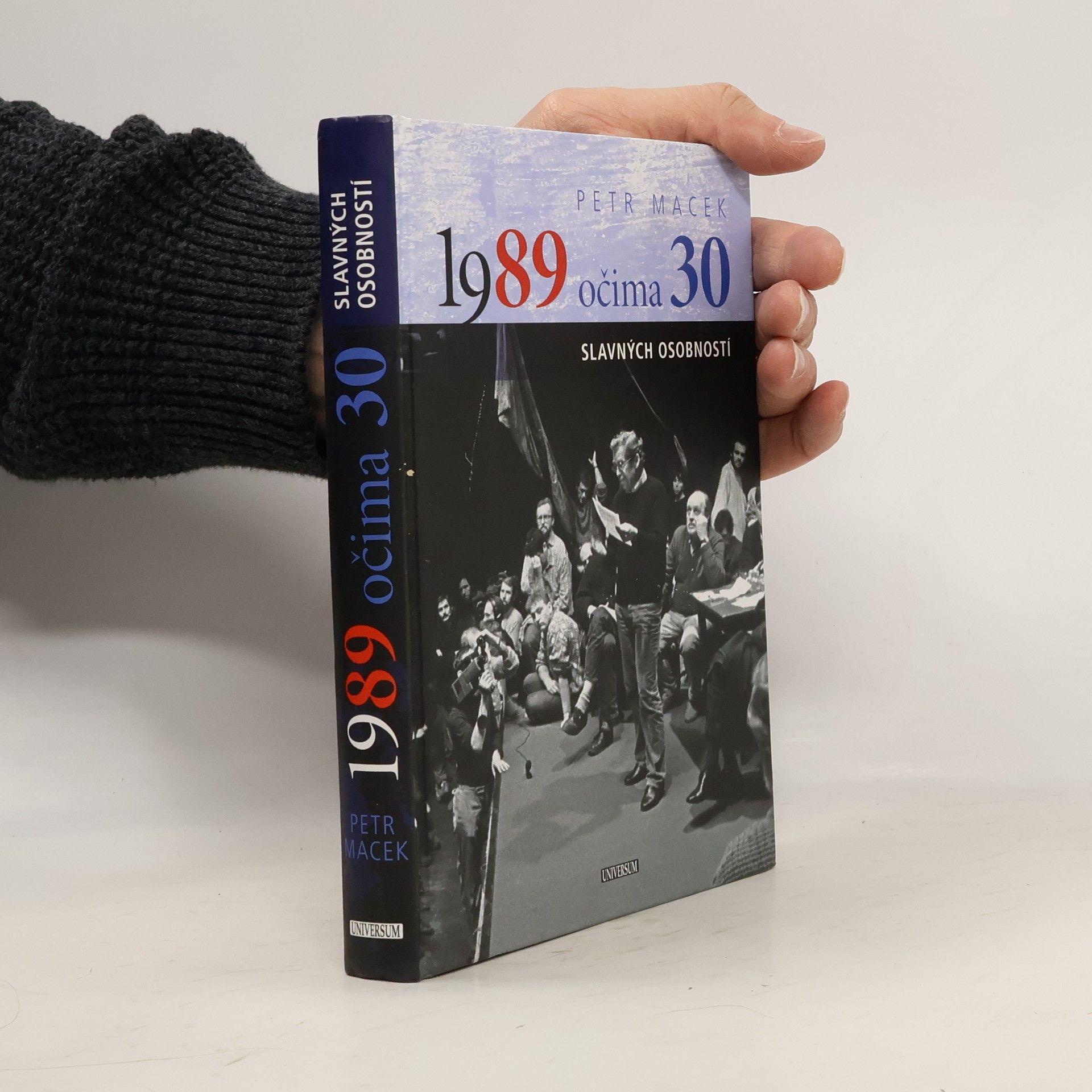 Petr Macek 1989 očima 30 slavných osobností