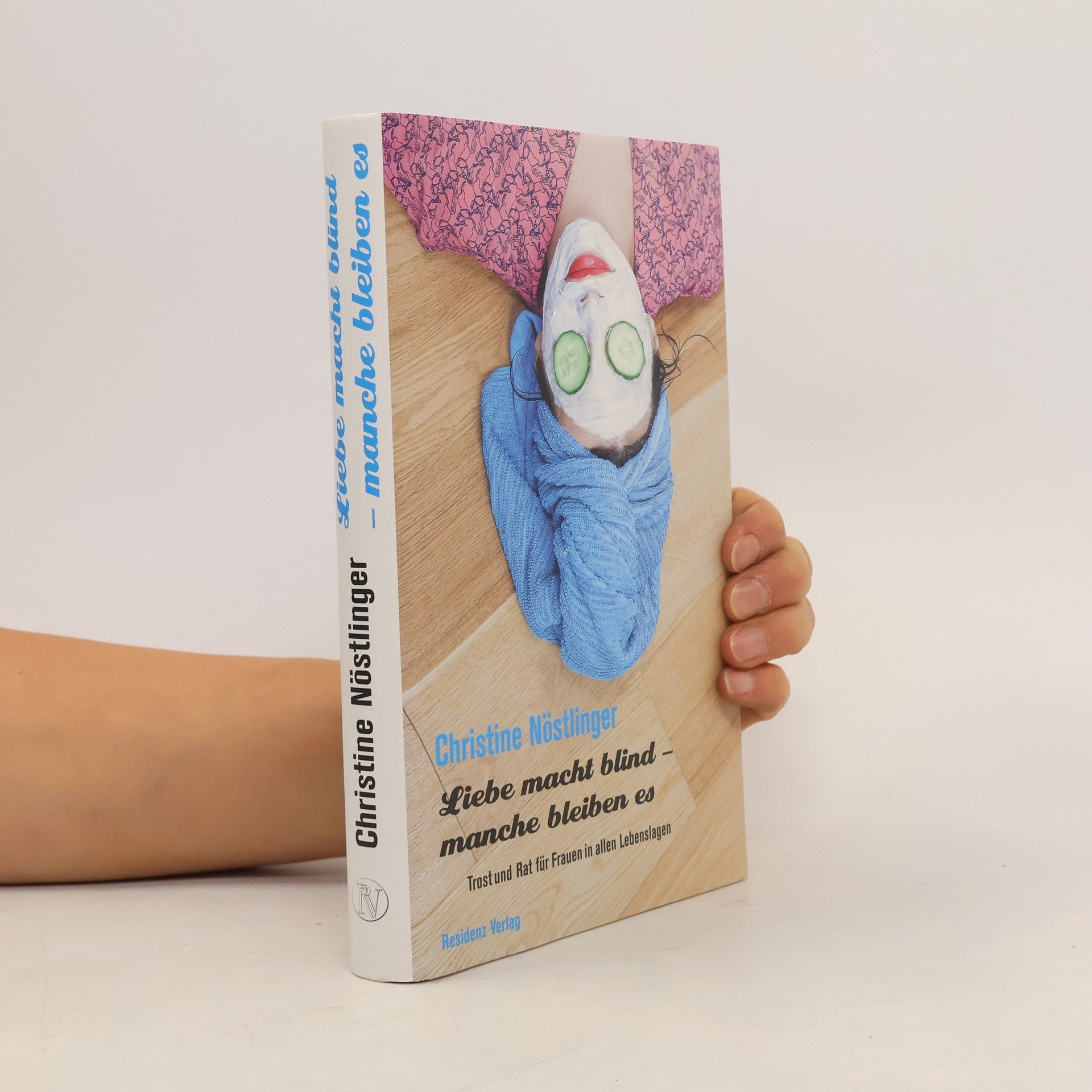 Hubert Christoph Hladej Liebe macht blind - manche bleiben es