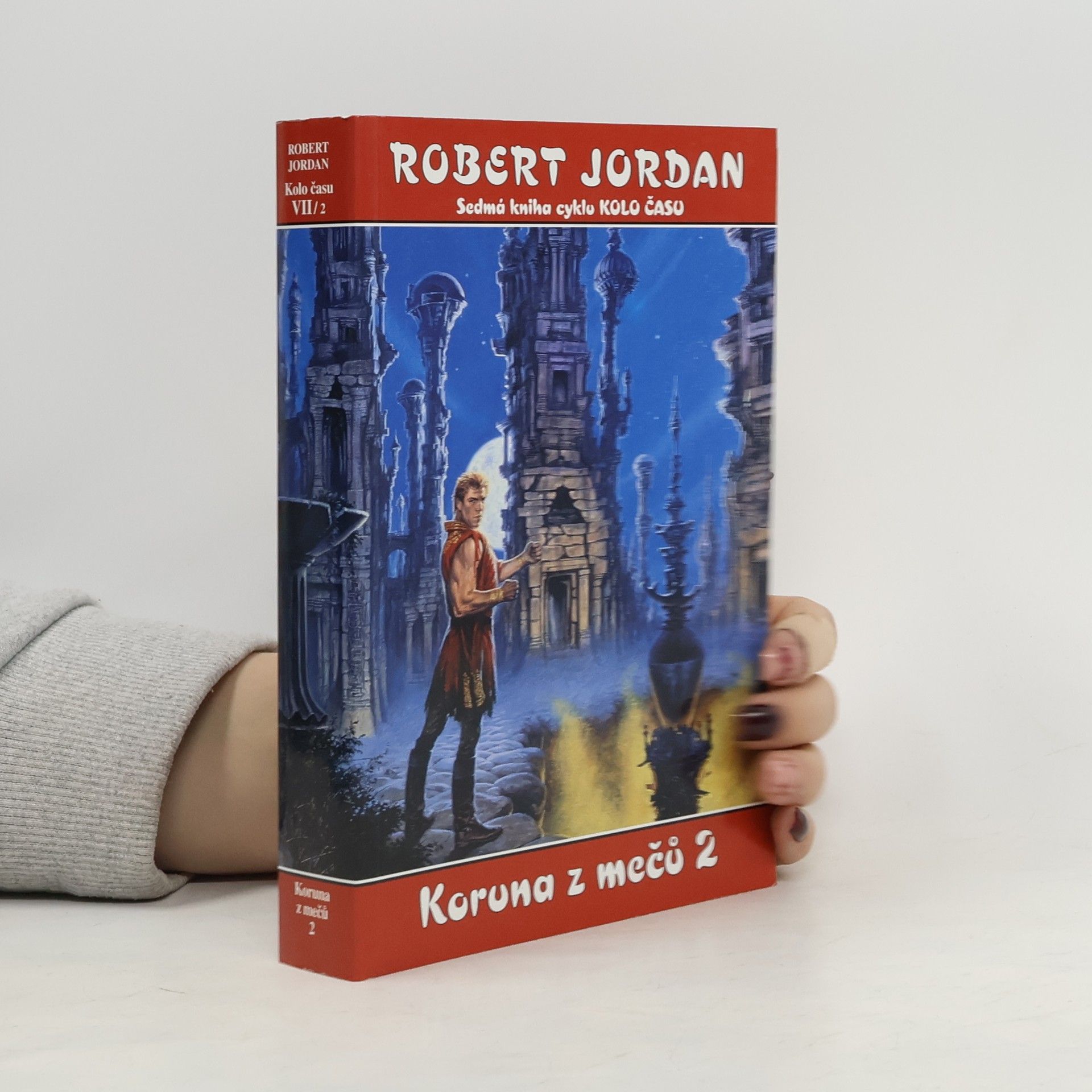 Robert Jordan Kolo času 7. Koruna z mečů 2