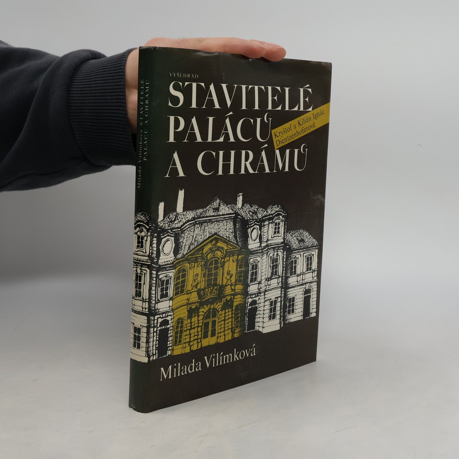 Milada Vilímková Stavitelé paláců a chrámů