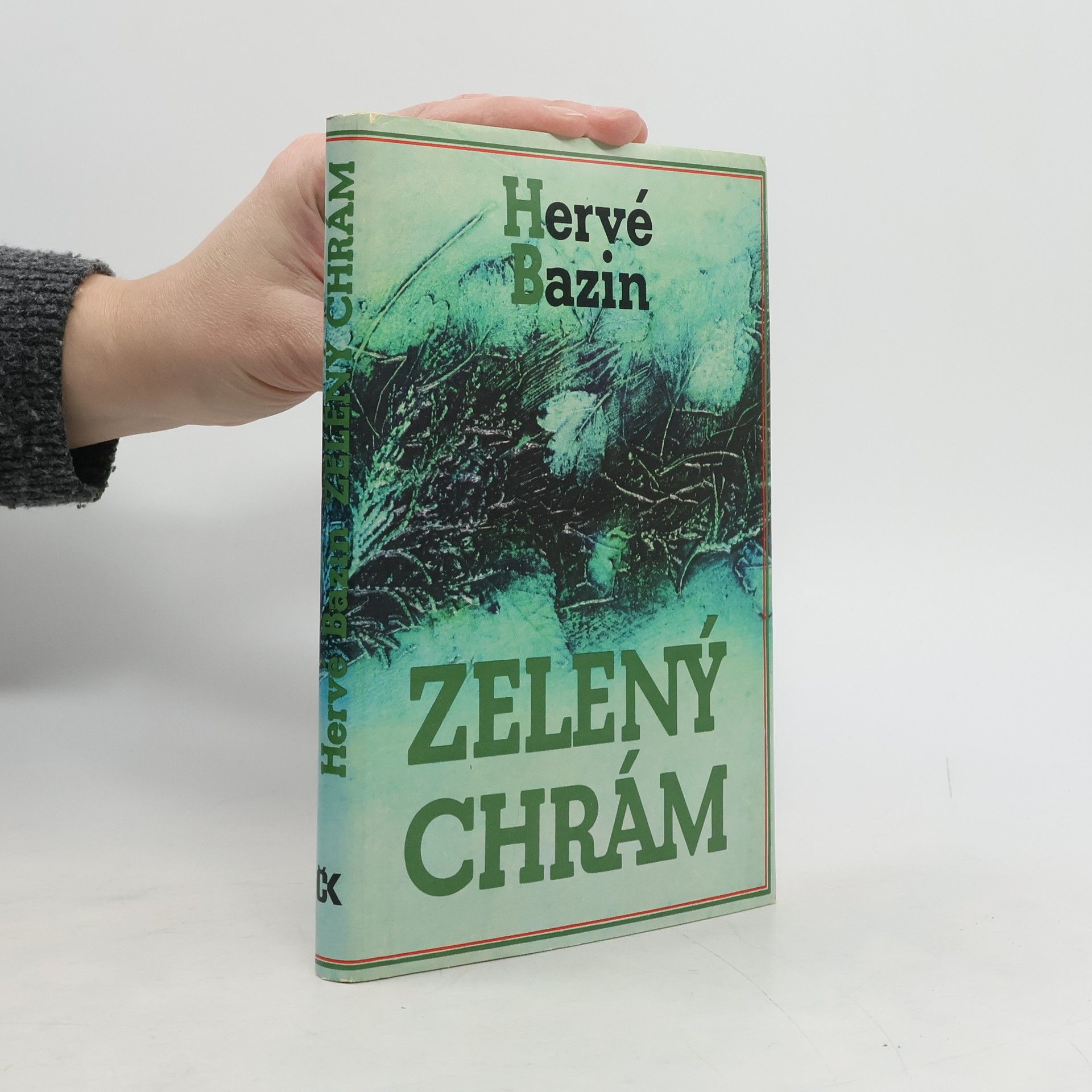 Hervé Bazin Zelený chrám