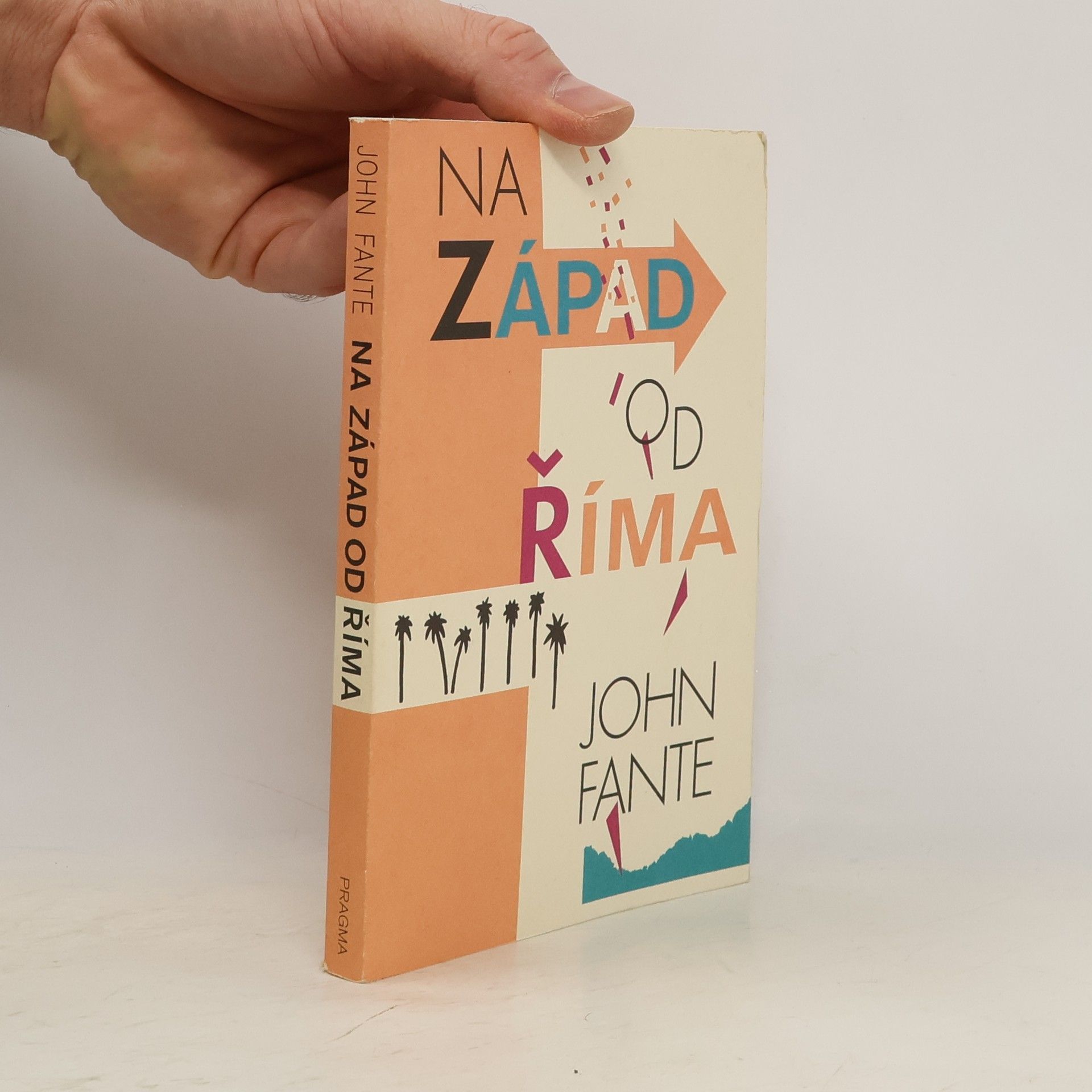 John Fante Na západ od Říma