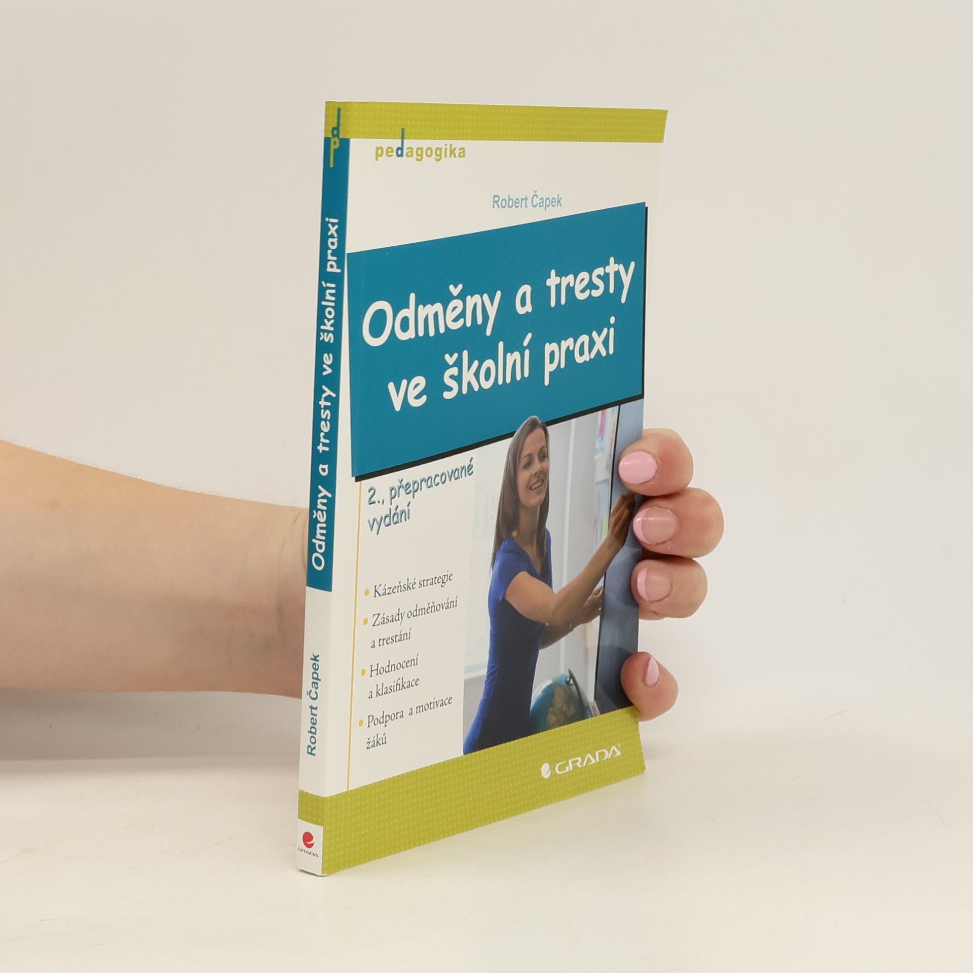 Robert Capek Odměny a tresty ve školní praxi