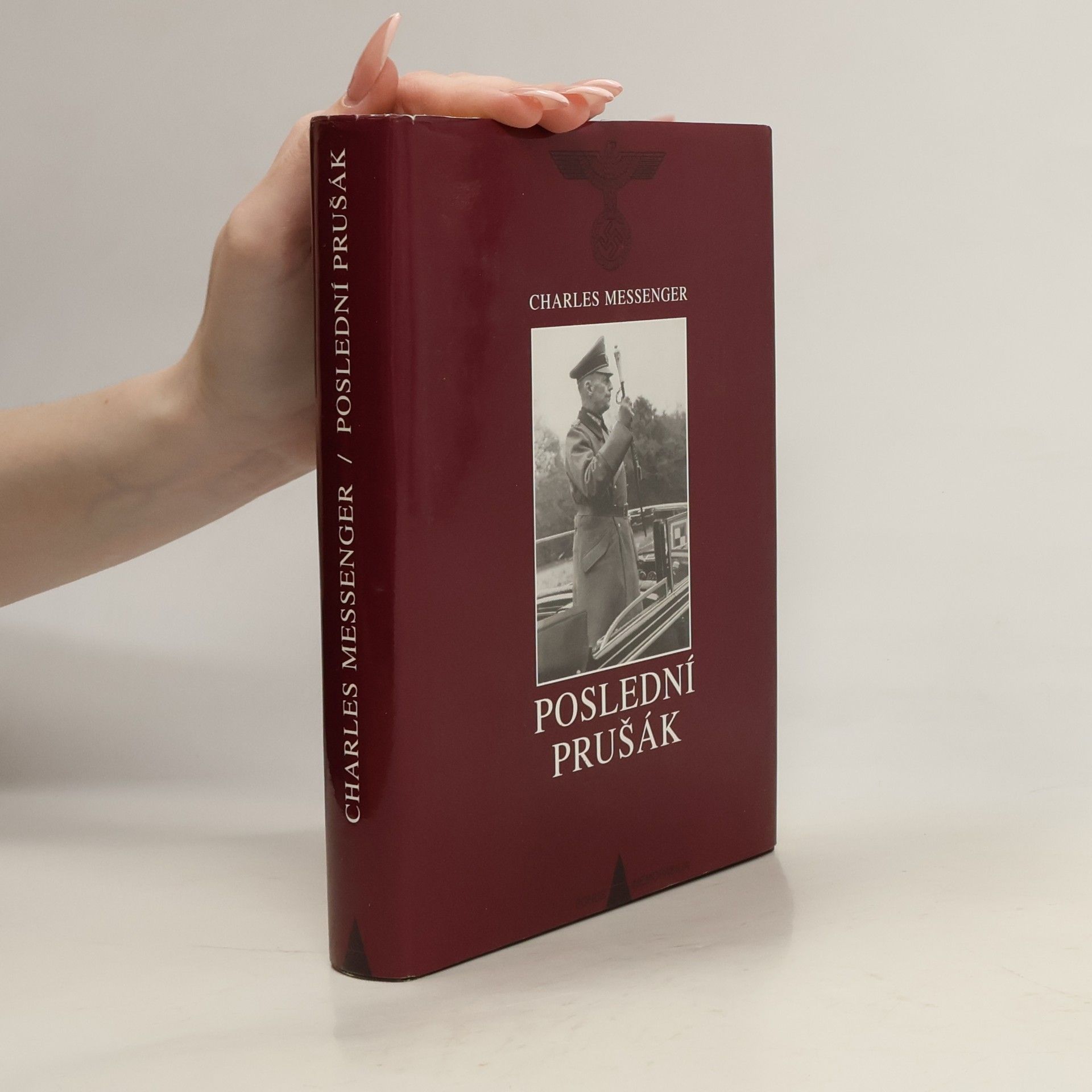 Charles Messenger Poslední prušák