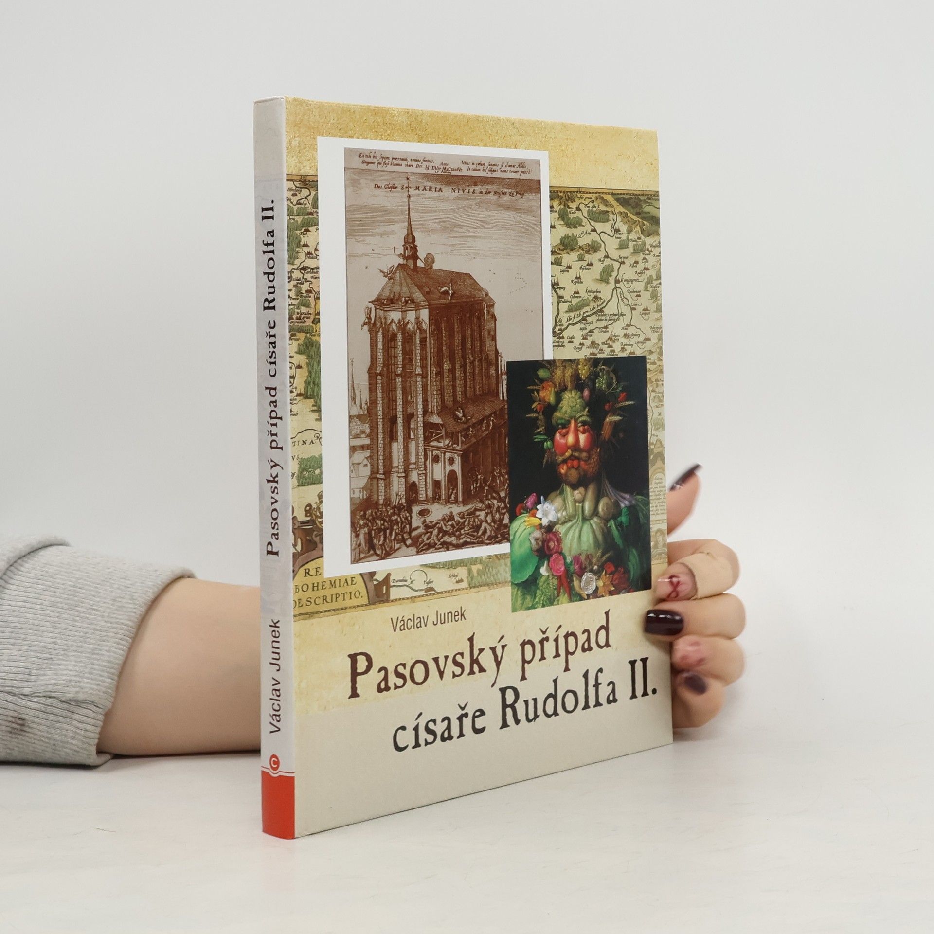 Václav Junek Pasovský případ císaře Rudolfa II. : tři knihy volných reminiscencí jedné skoro zapomenuté malé války odkudsi zprostředka českých dějin