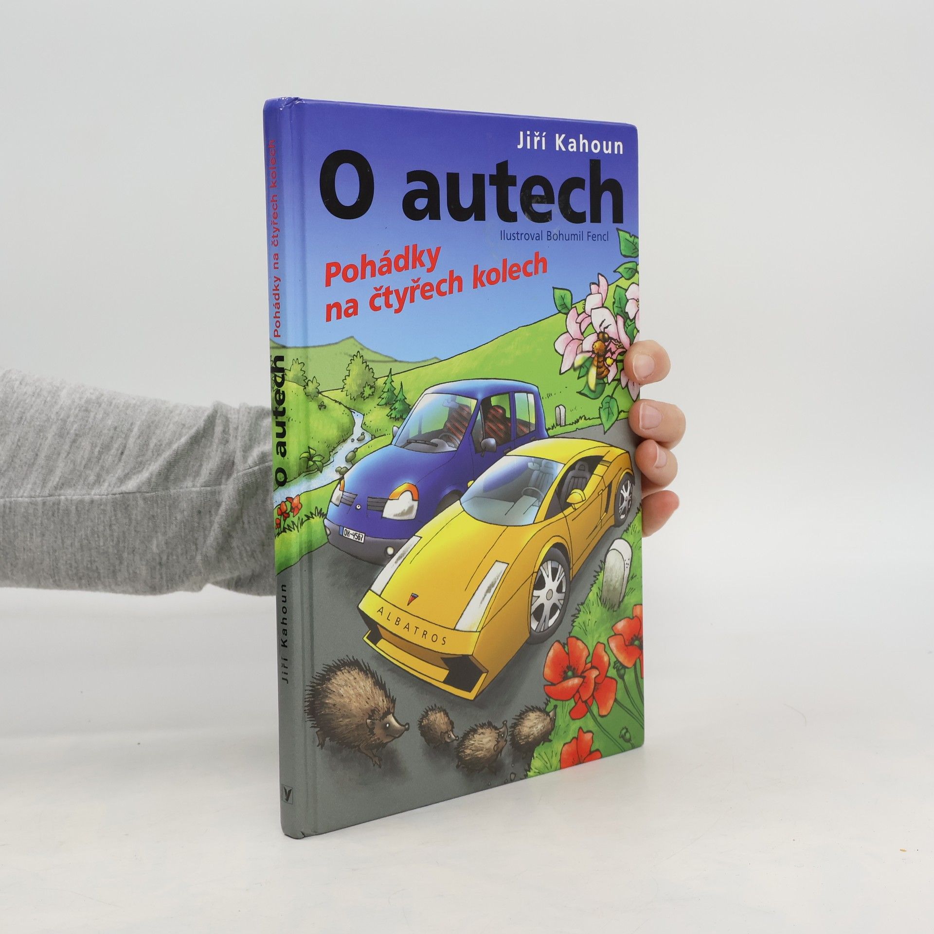 Jiří Kahoun O autech. Pohádky na čtyřech kolech
