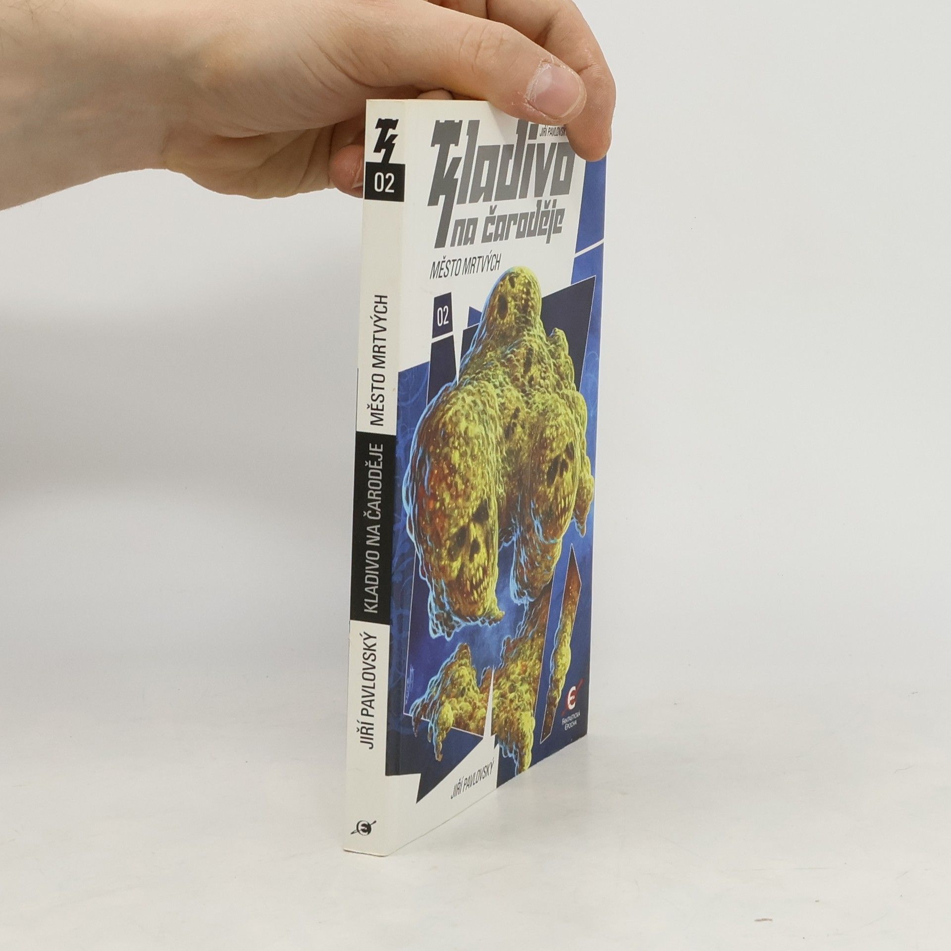 Jiří Pavlovský Kladivo na čaroděje. 02, Město mrtvých