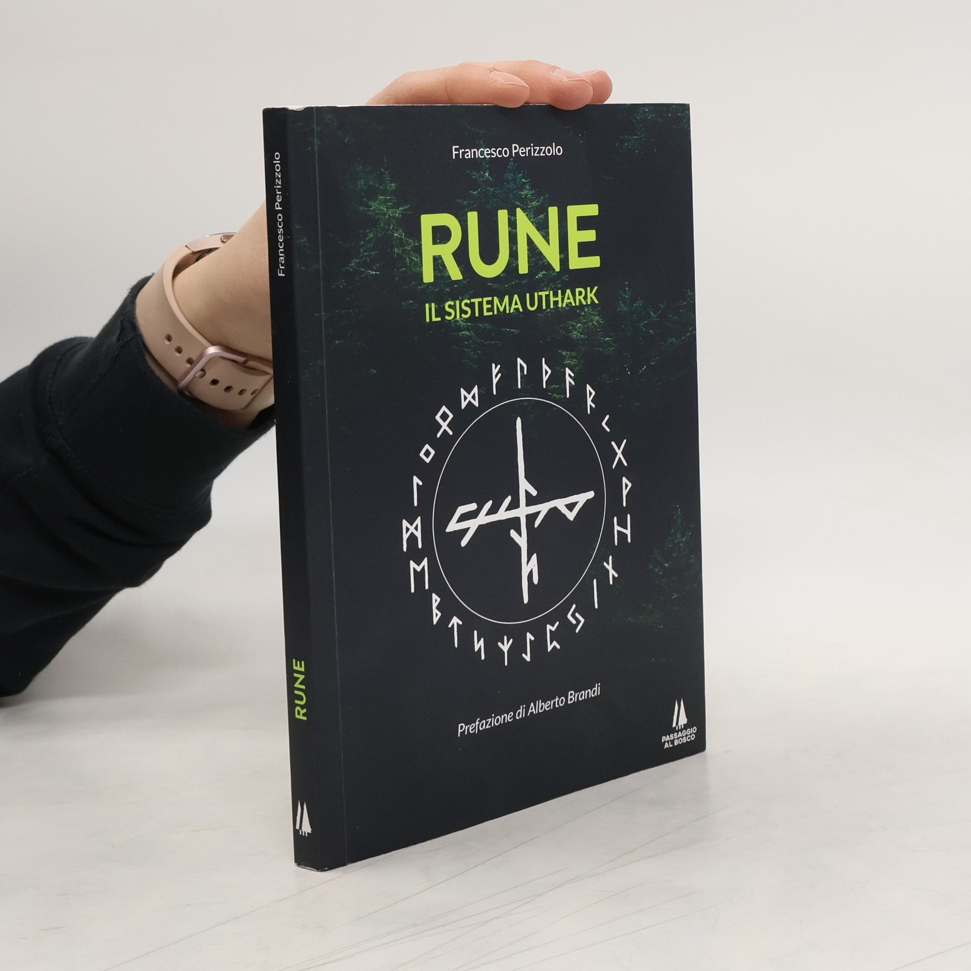 Francesco Perizzolo Rune. Il sistema Uthark