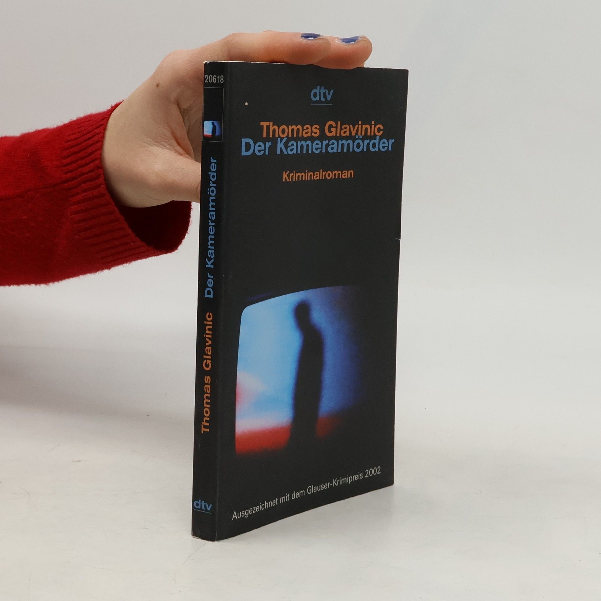 Thomas Glavinic Der Kameramörder