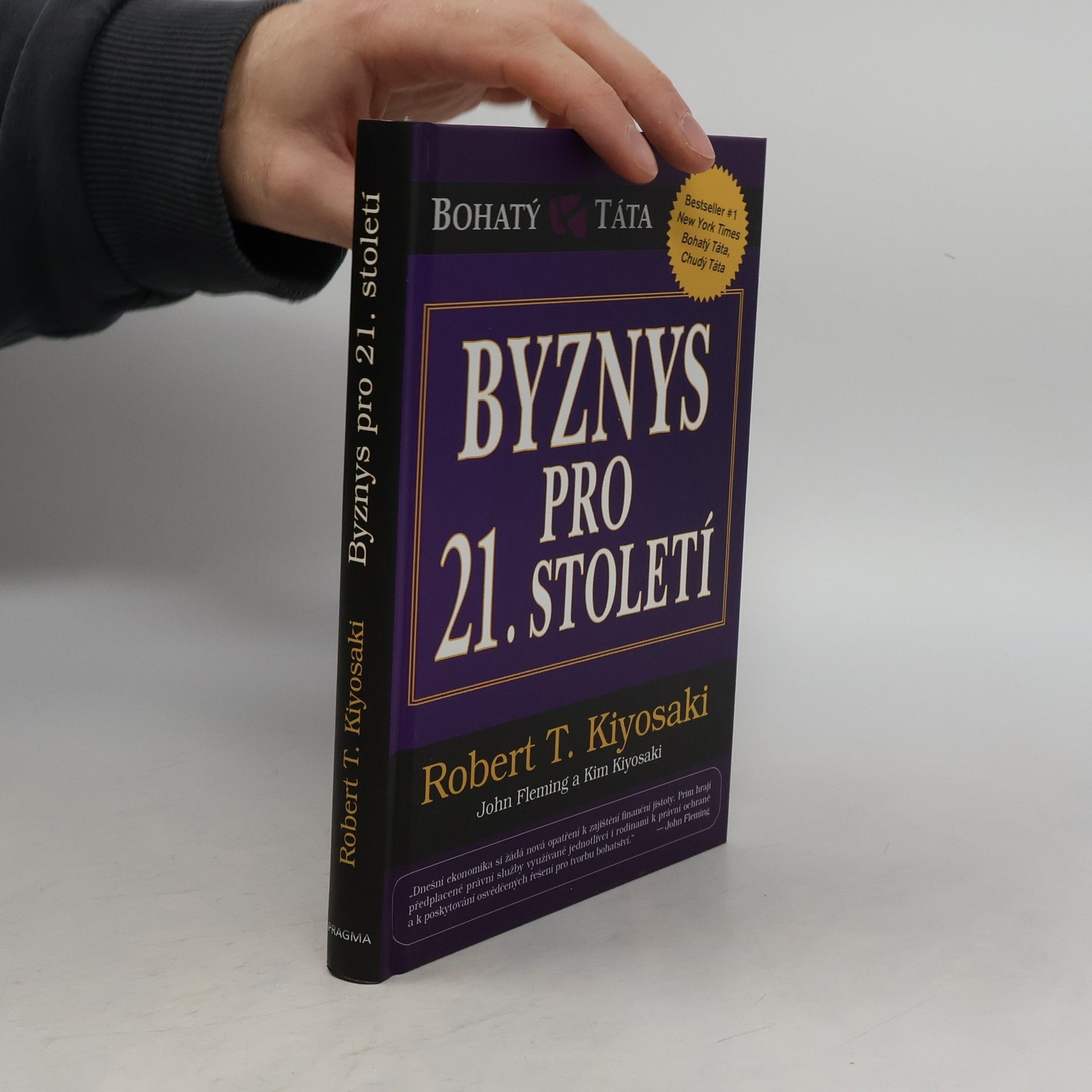 Robert Kiyosaki Byznys pro 21. století