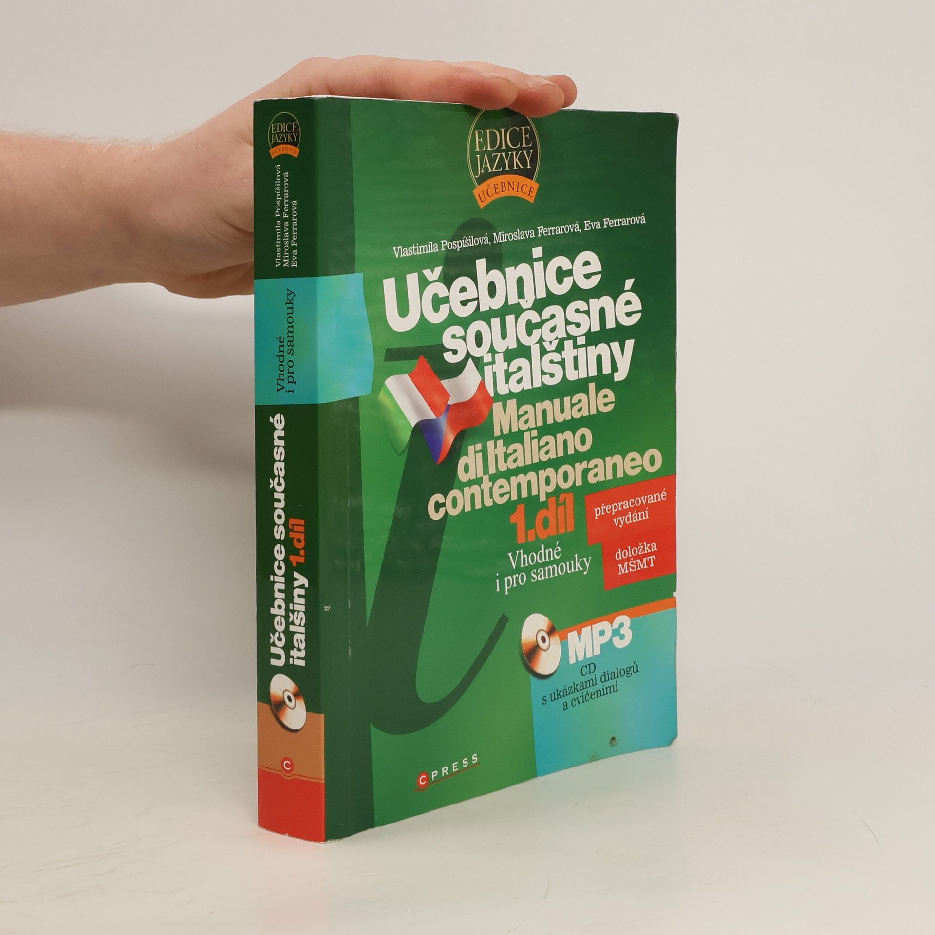 Vlastimila Pospíšilová Učebnice současné italštiny = Manuale di Italiano contemporaneo 1. díl