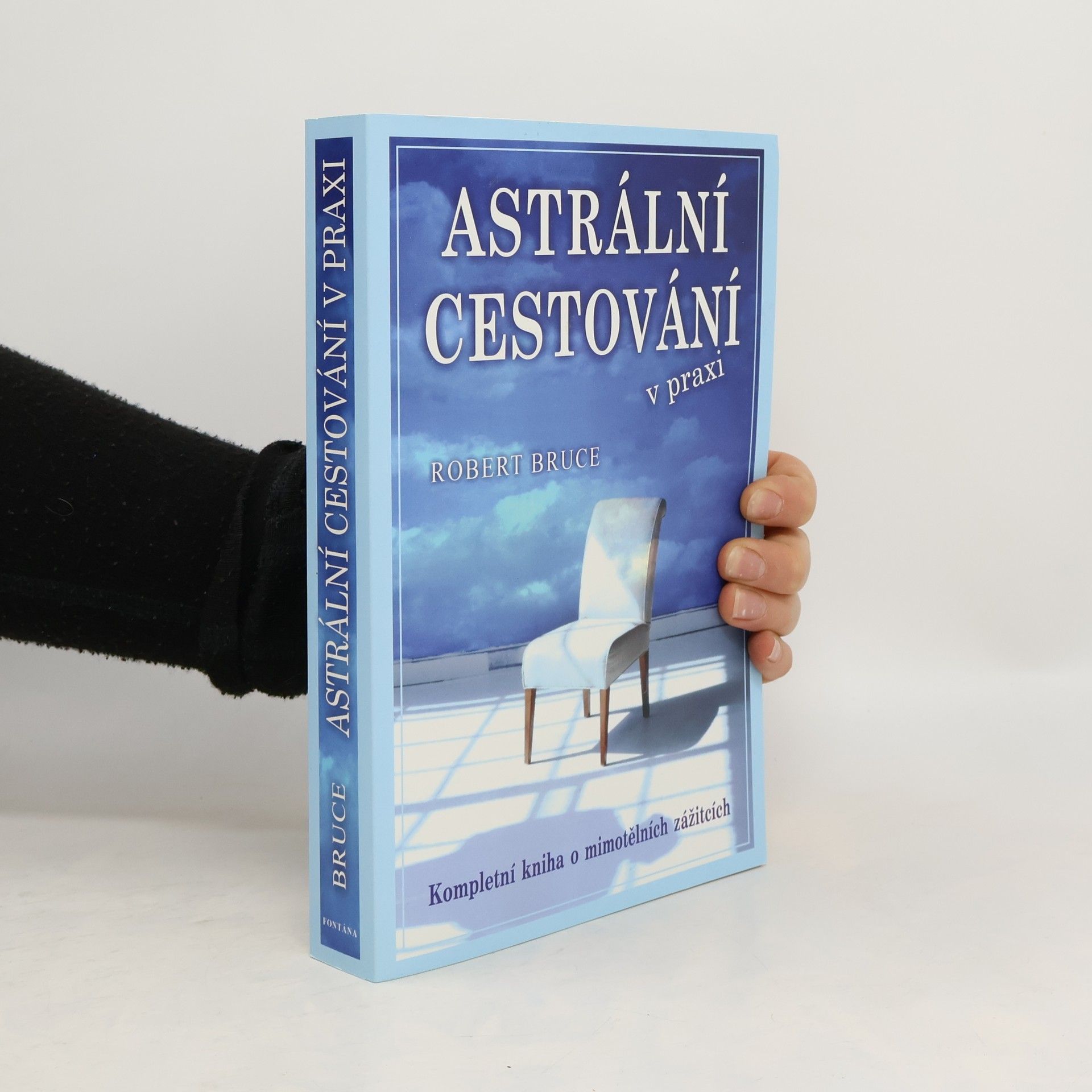 Astrální cestování v praxi