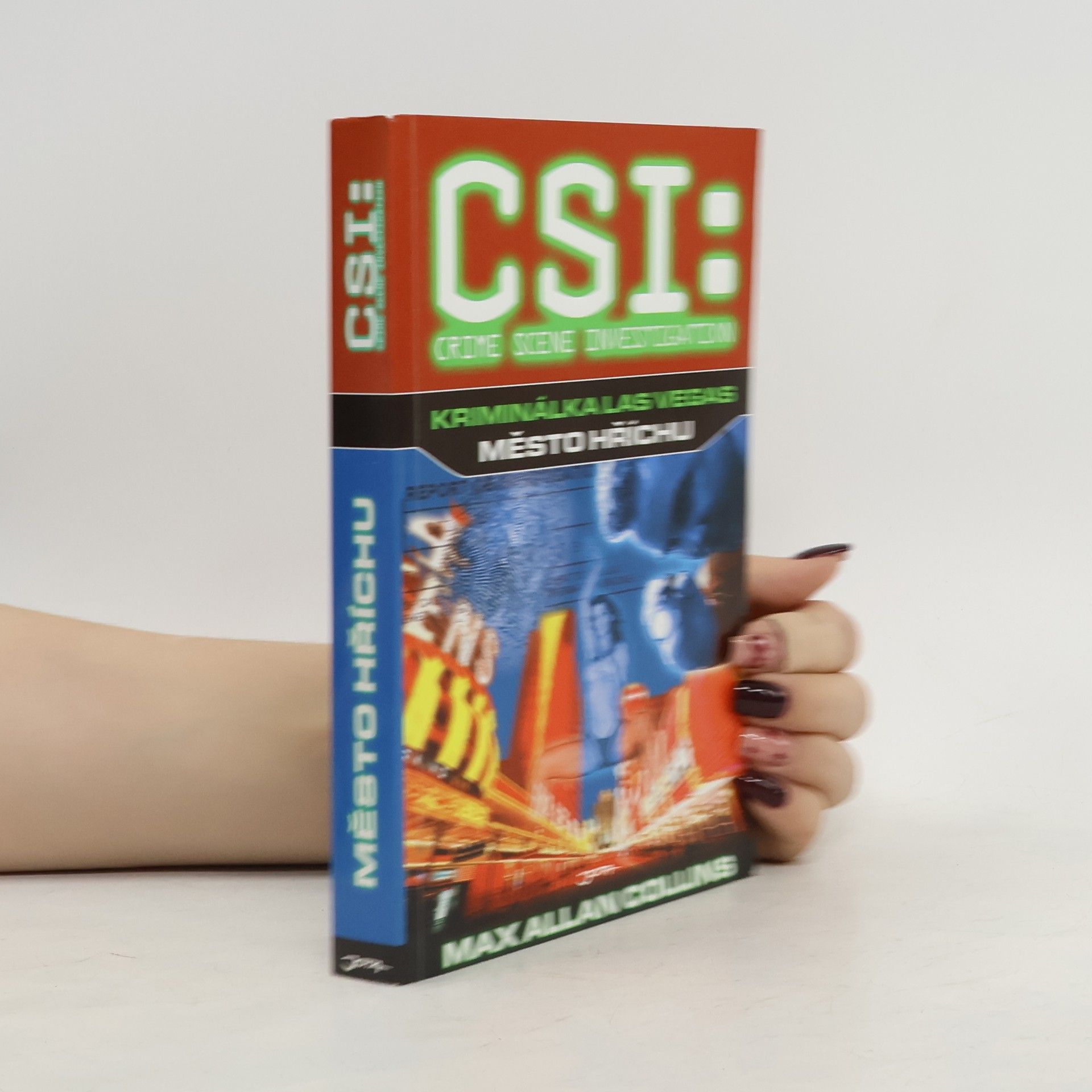 Max Allan Collins Kriminálka Las Vegas - Město hříchu