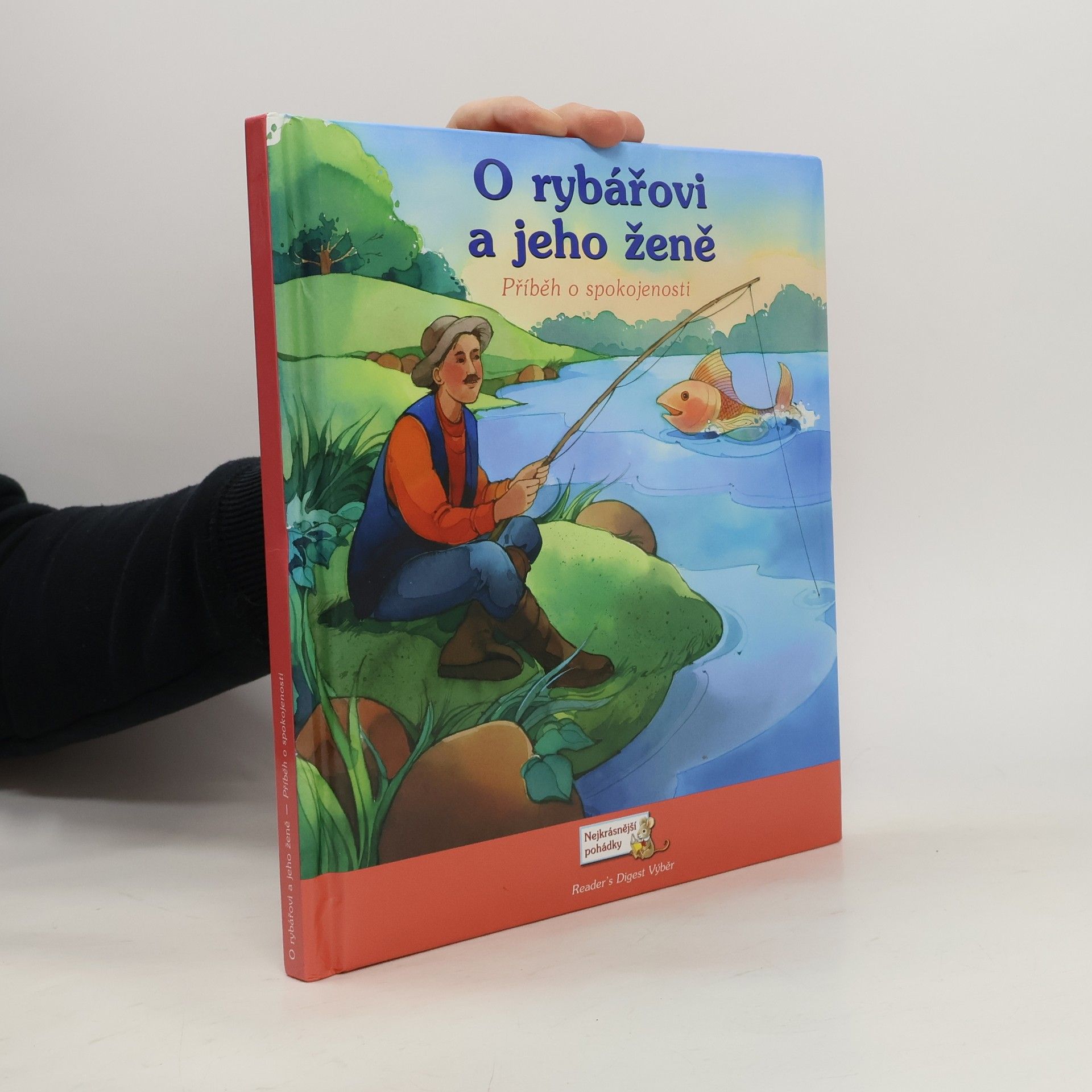 Karen Baicker O rybářovi a jeho ženě : příběh o spokojenosti