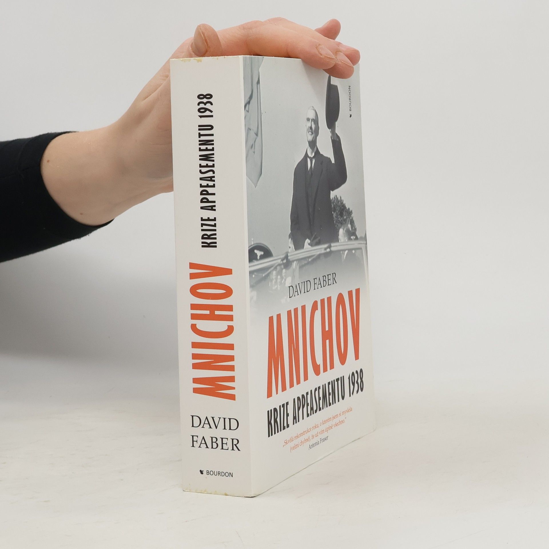 David Faber Mnichov: Krize appeasementu 1938